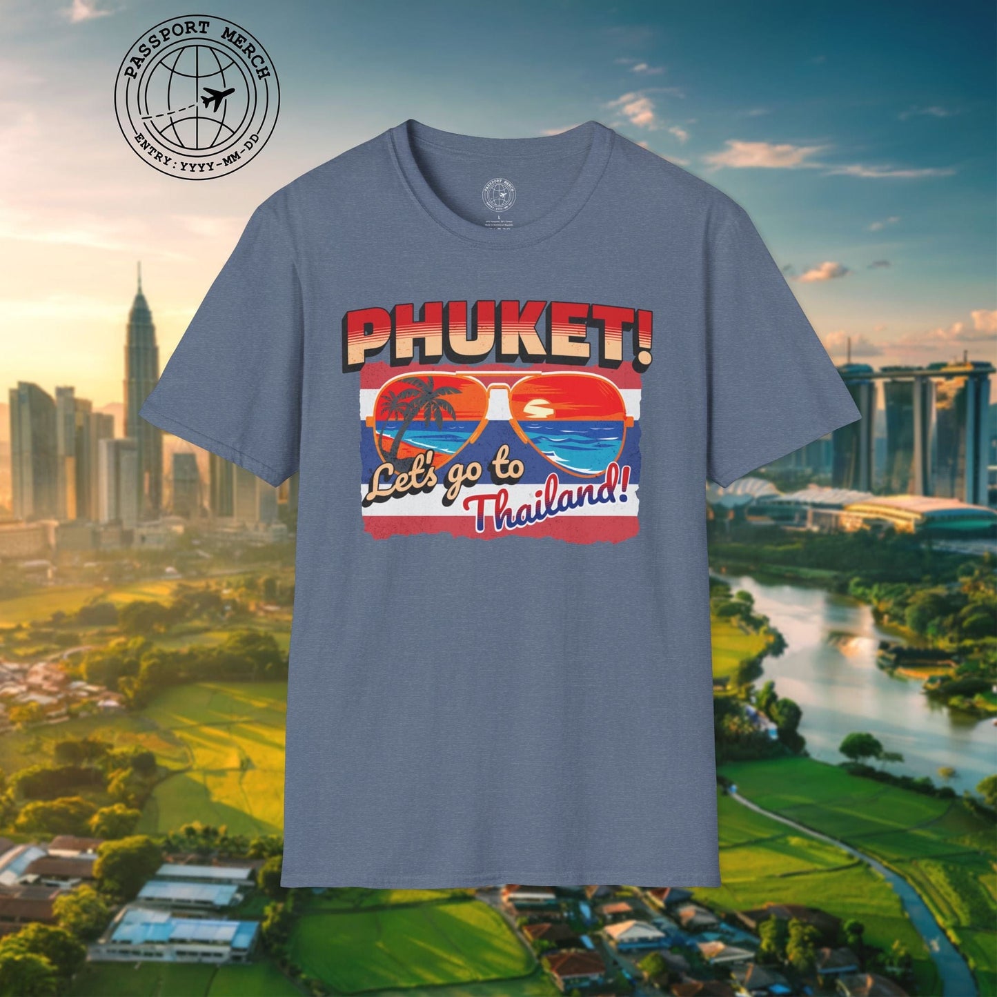 Phuket! Let's go to Thailand! T-Shirt