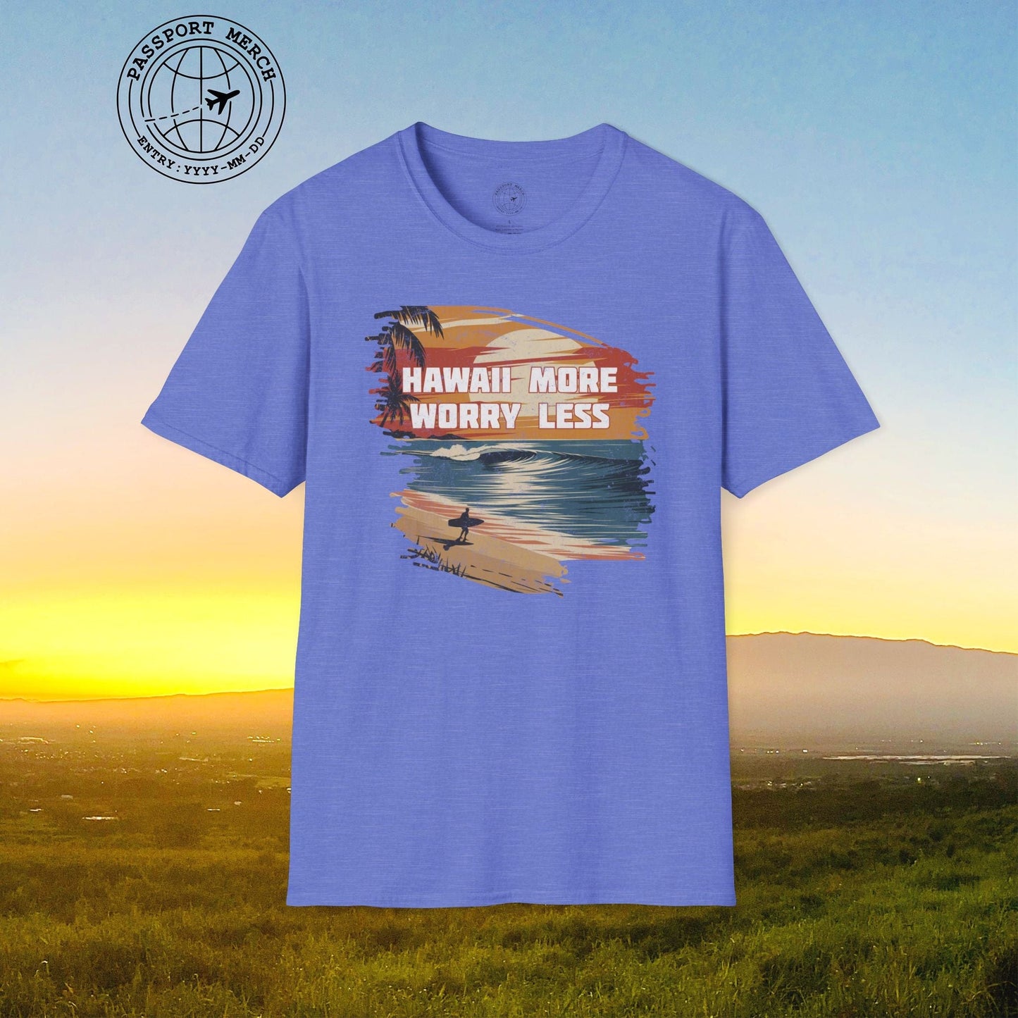 Hawaii More Worry Less T-Shirt