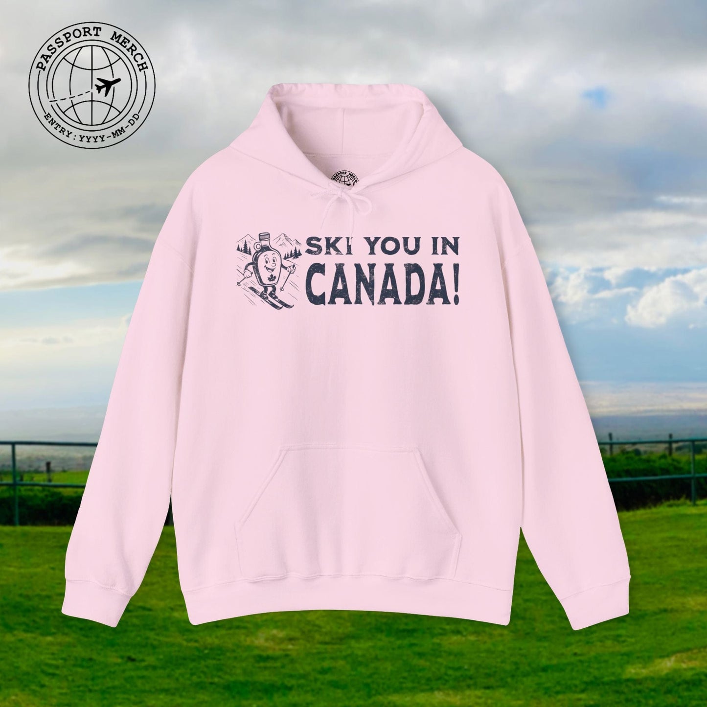 Ski You In Canada! Hoodie