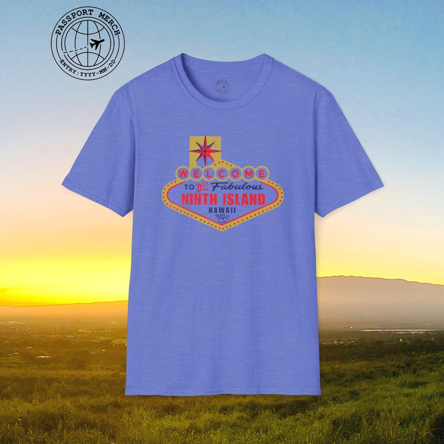 Da Fabulous Ninth Island, Hawaii (and Nevada) T-Shirt