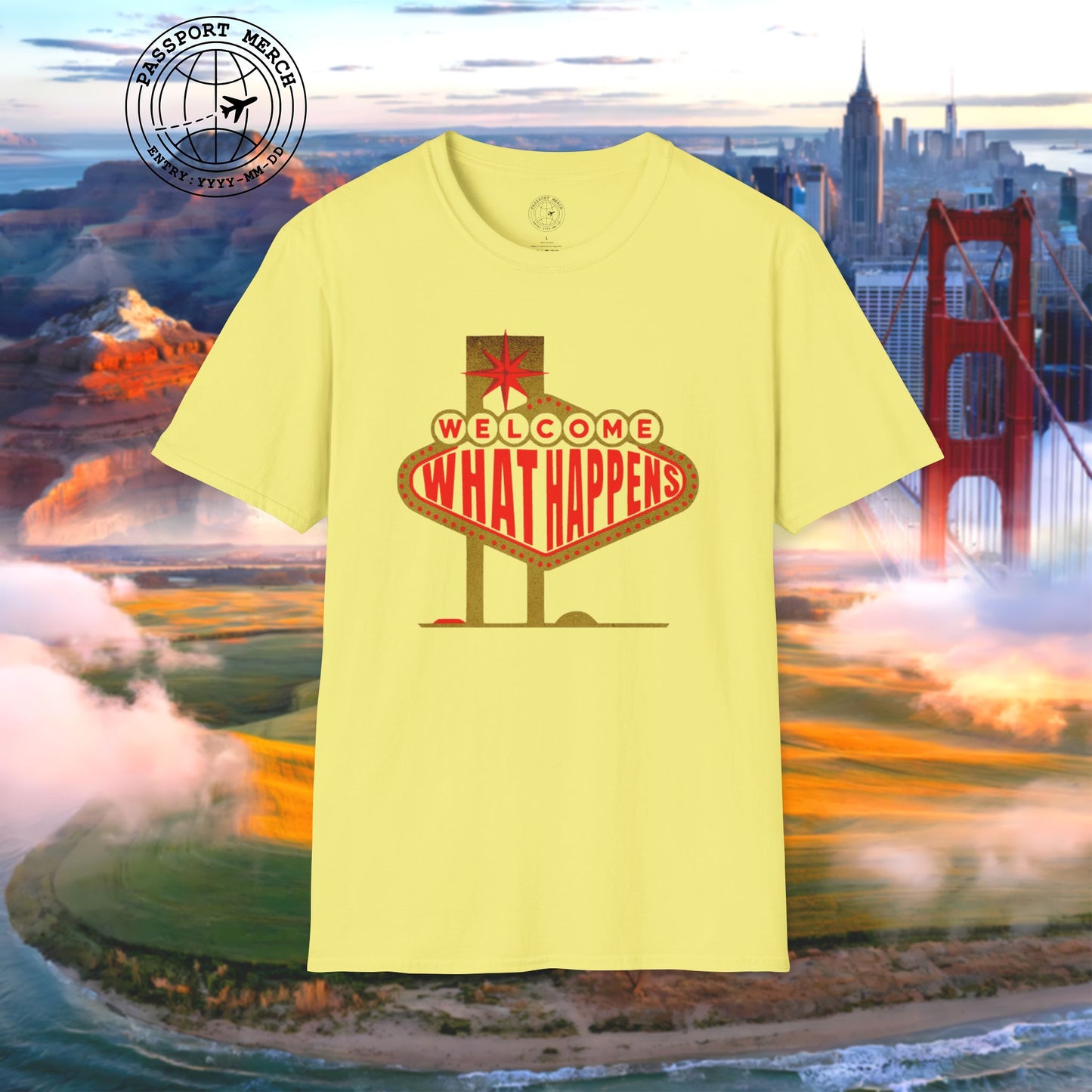 "WHAT HAPPENS" in Vegas, Nevada T-Shirt
