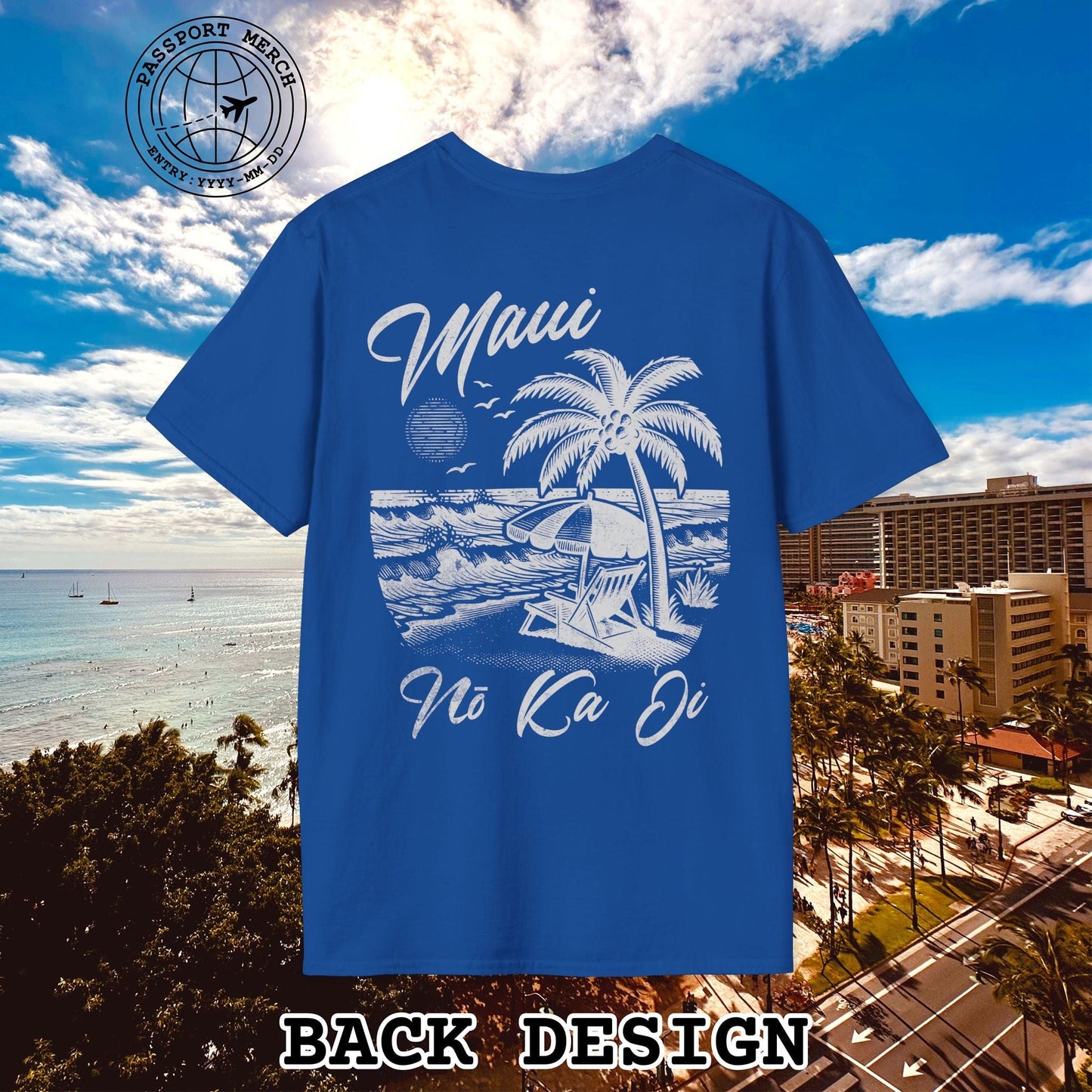 Maui No Ka Oi Hawaii, Back Print T-Shirt
