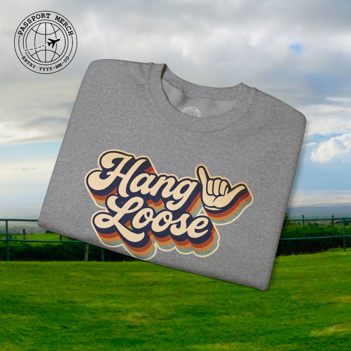 Classic 70s, Hang Loose, Hawaii Crewneck