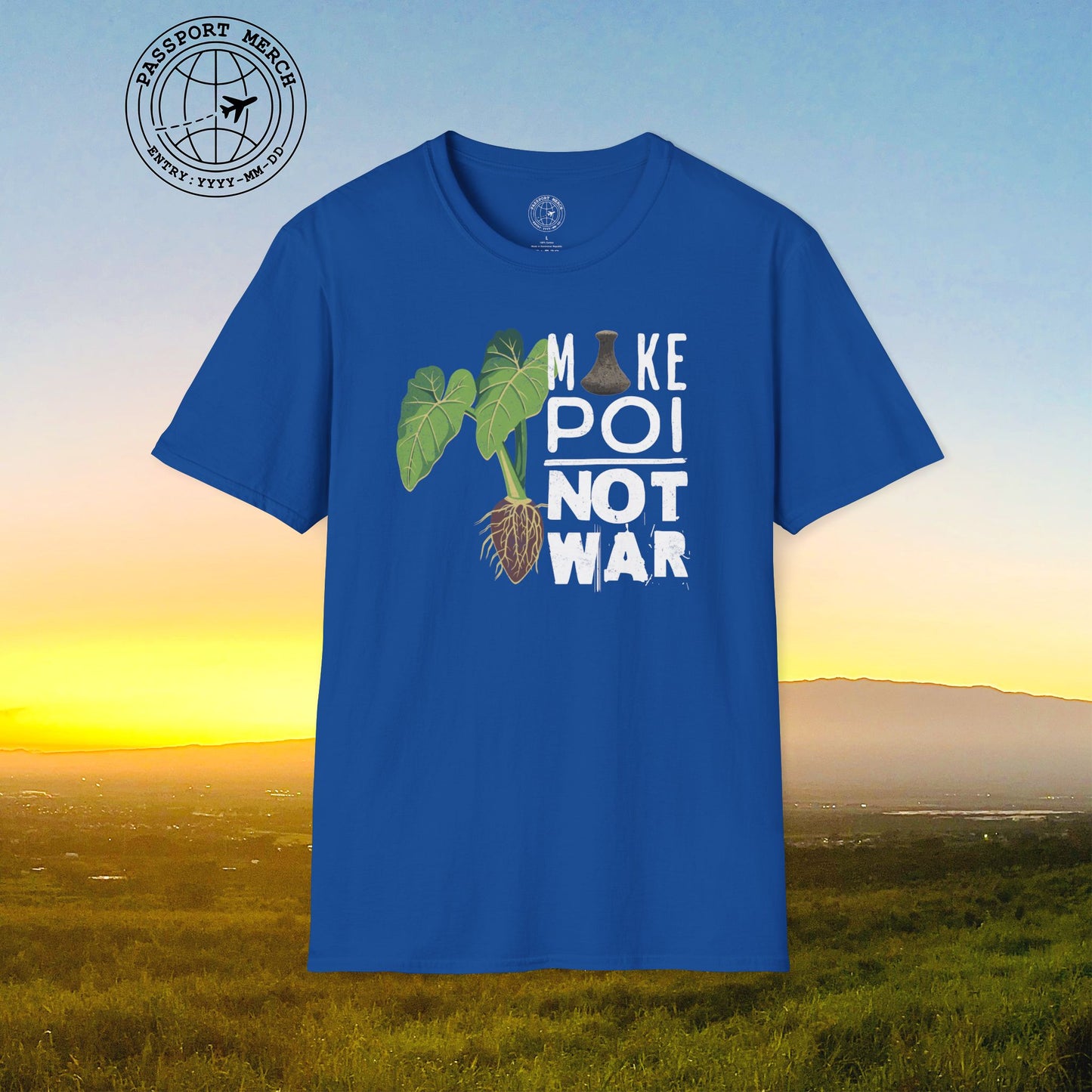 Make Poi Not War, Hawaii T-Shirt