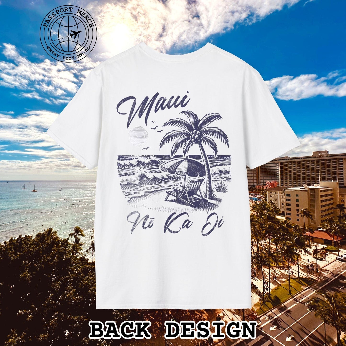 Maui No Ka Oi Hawaii, Back Print T-Shirt
