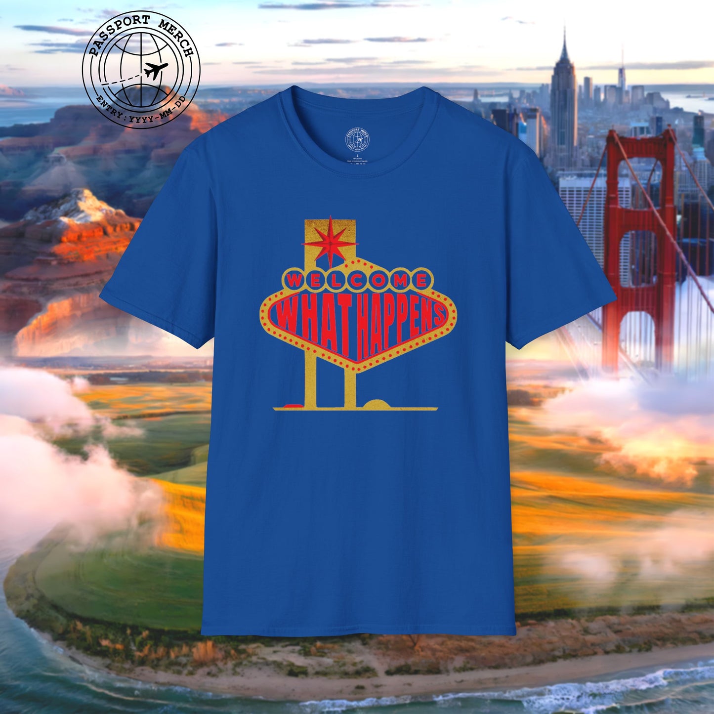 "WHAT HAPPENS" in Vegas, Nevada T-Shirt