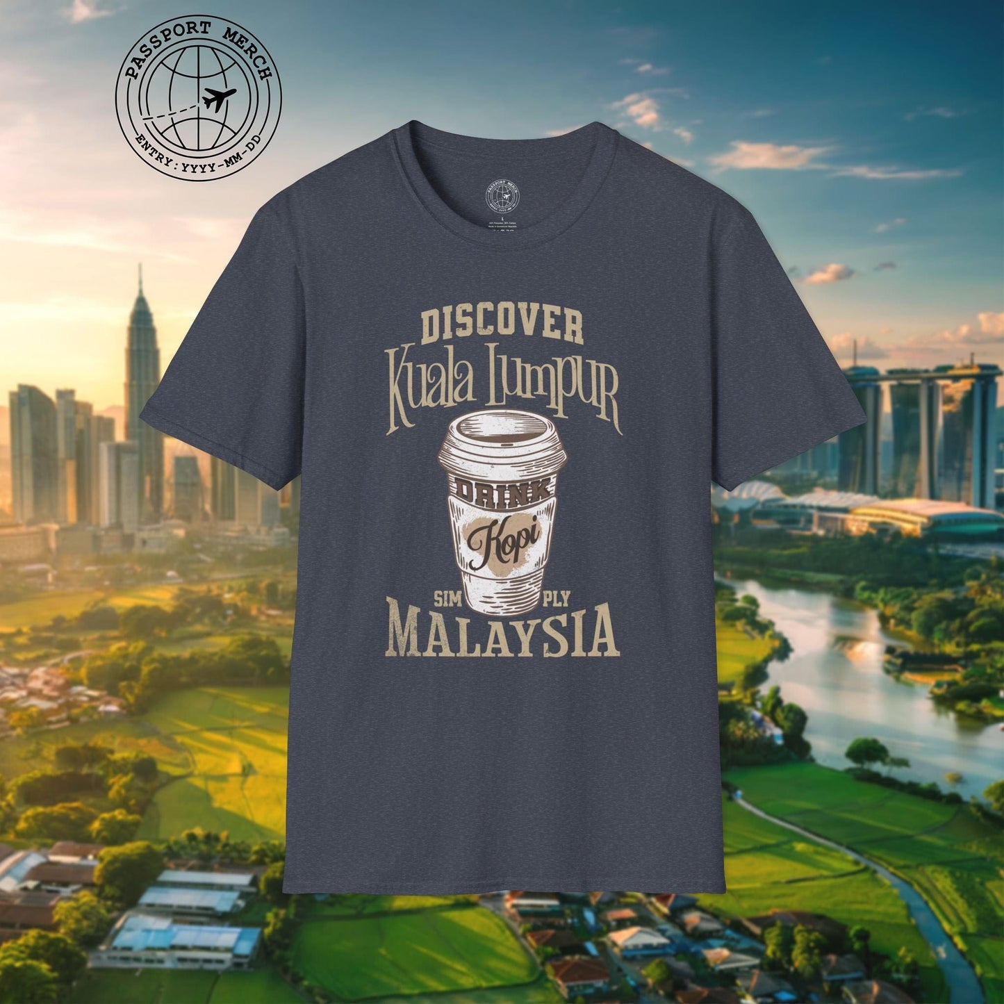 Discover Kuala Lumpur, Drink Kopi Malaysia T-Shirt