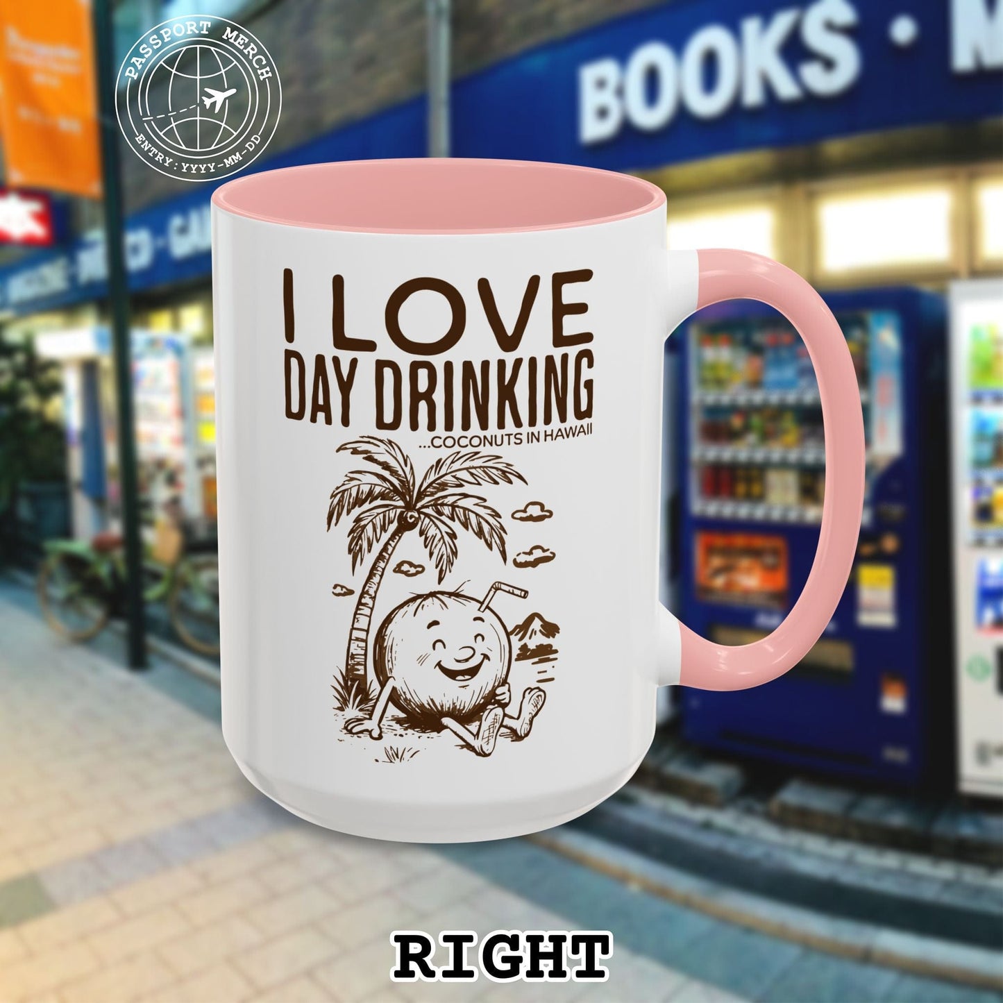 Day Drinking in Hawaii 15oz Mug