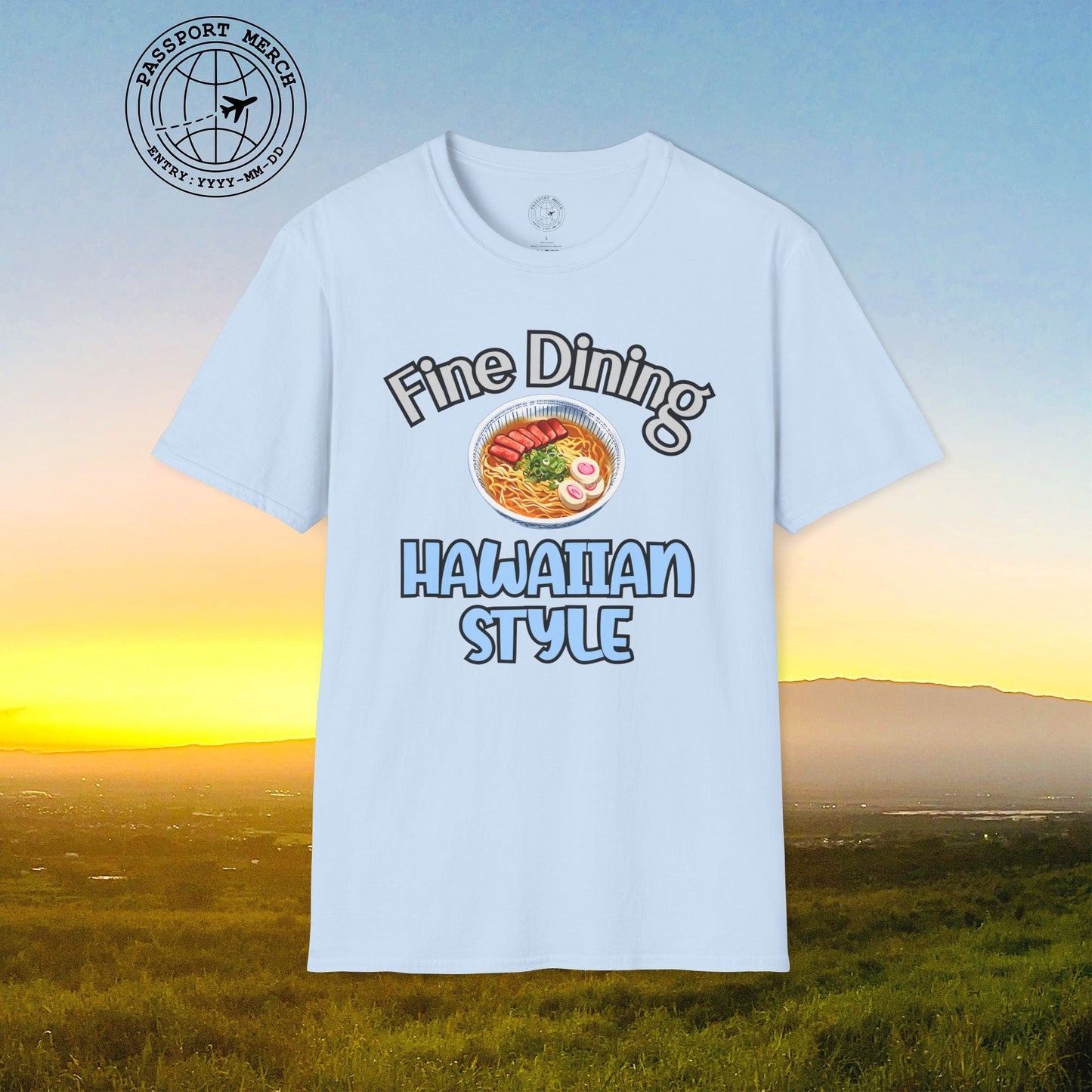 Saimin Fine Dining Hawaiian Style T-Shirt
