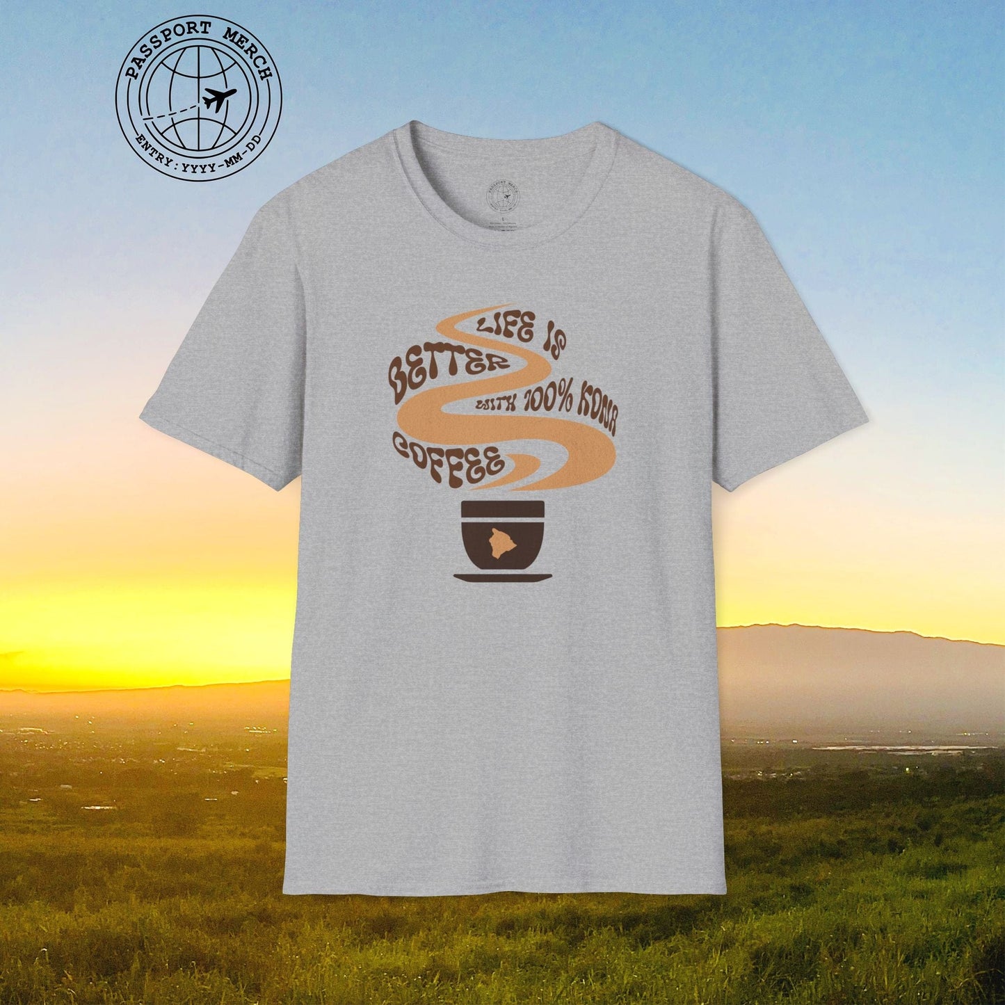 Life is better with 100% Kona Coffee, Hawaii T-Shirt