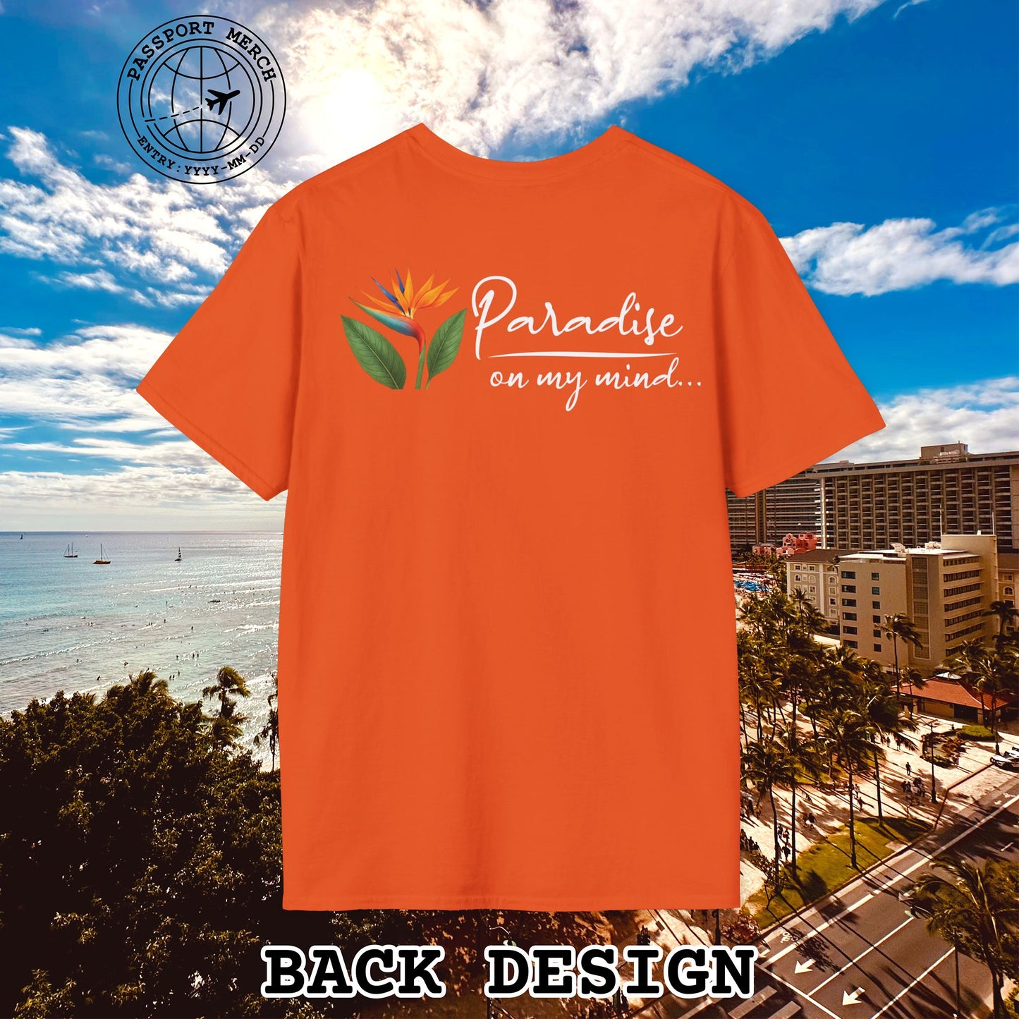 Paradise on My Mind, Hawaii, Back Print T-Shirt