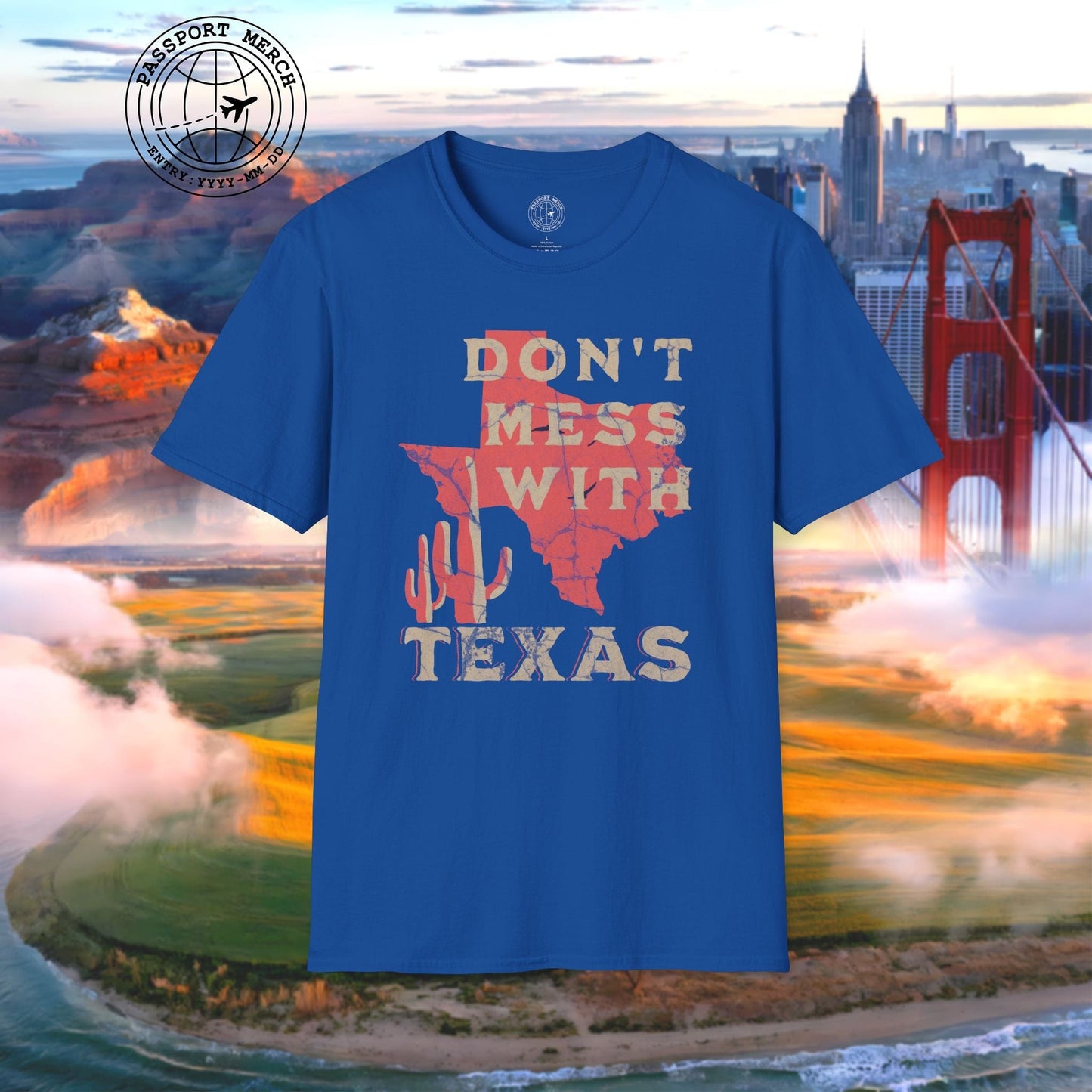 Don't Mess with Texas T-Shirt