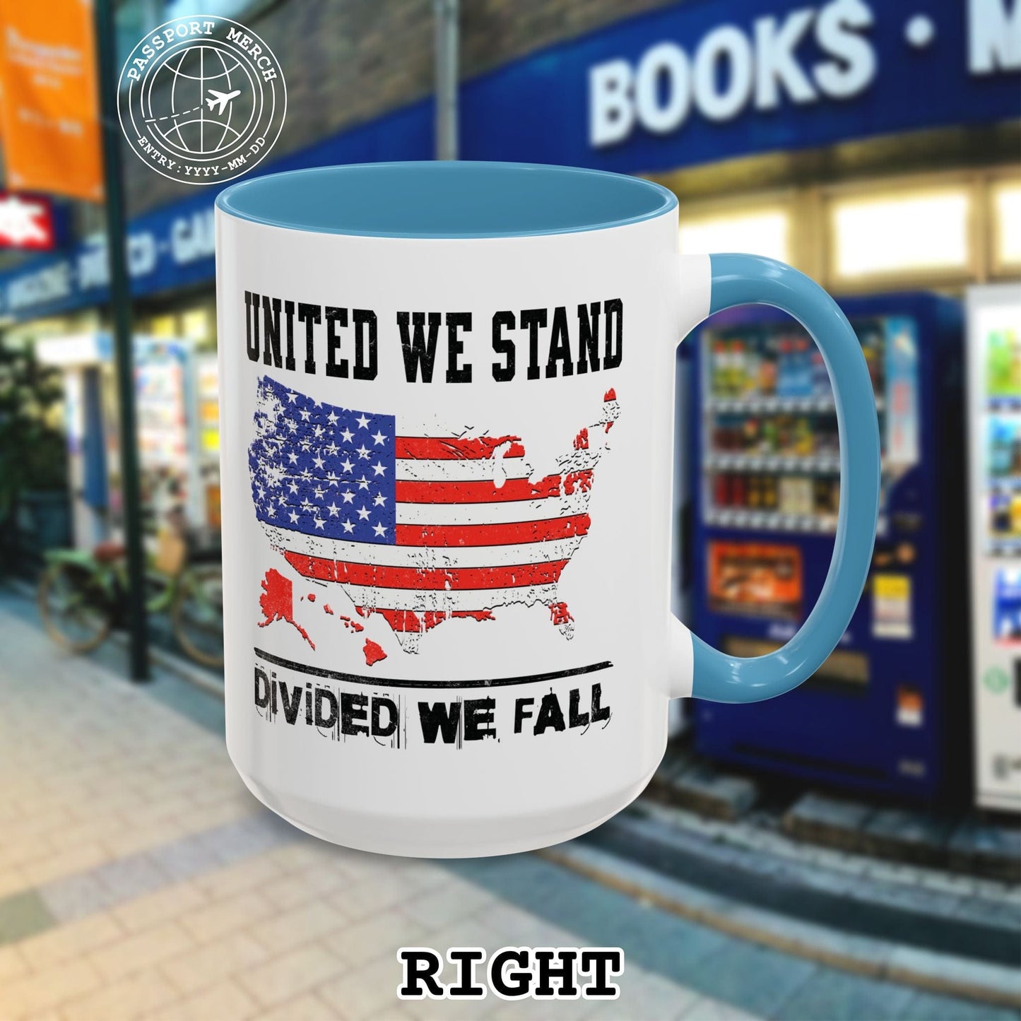 United we stand. Divided we fall. 15oz Mug