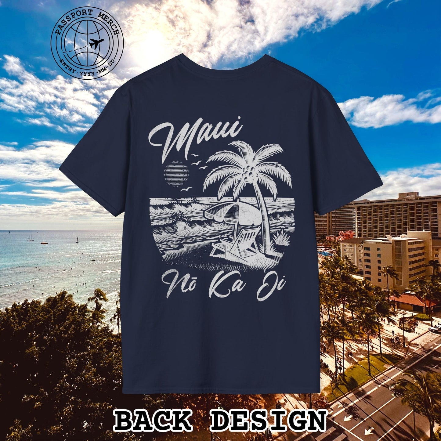 Maui No Ka Oi Hawaii, Back Print T-Shirt