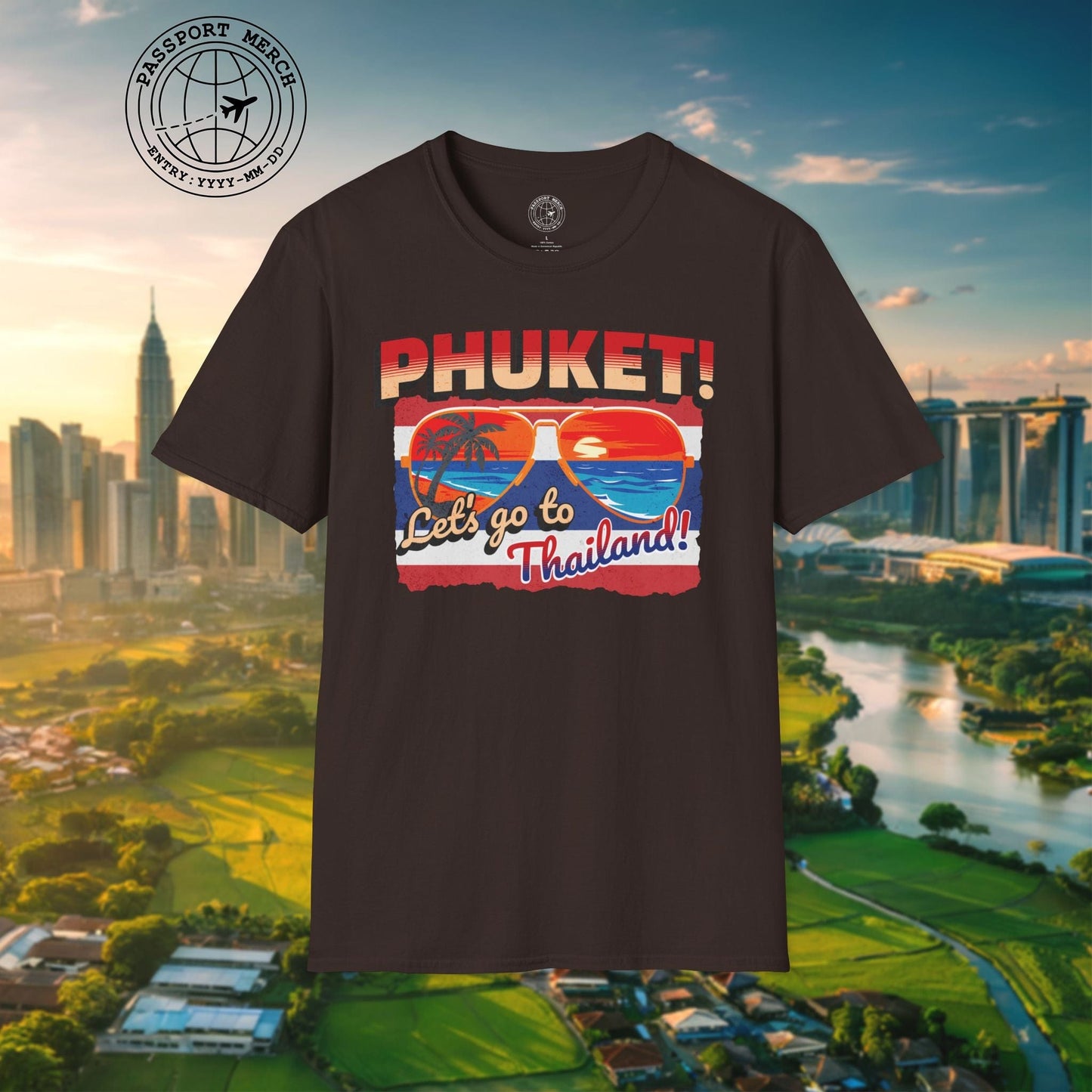 Phuket! Let's go to Thailand! T-Shirt