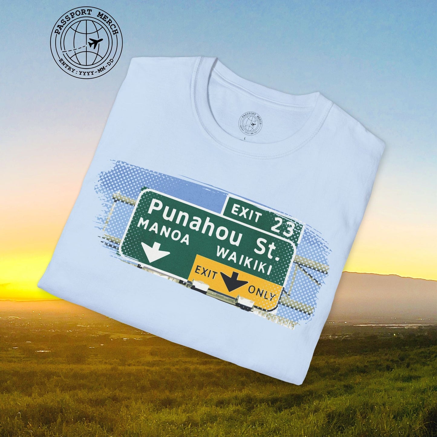 Signs of Wanderlust, Waikiki, Exit Only, Hawaii T-Shirt