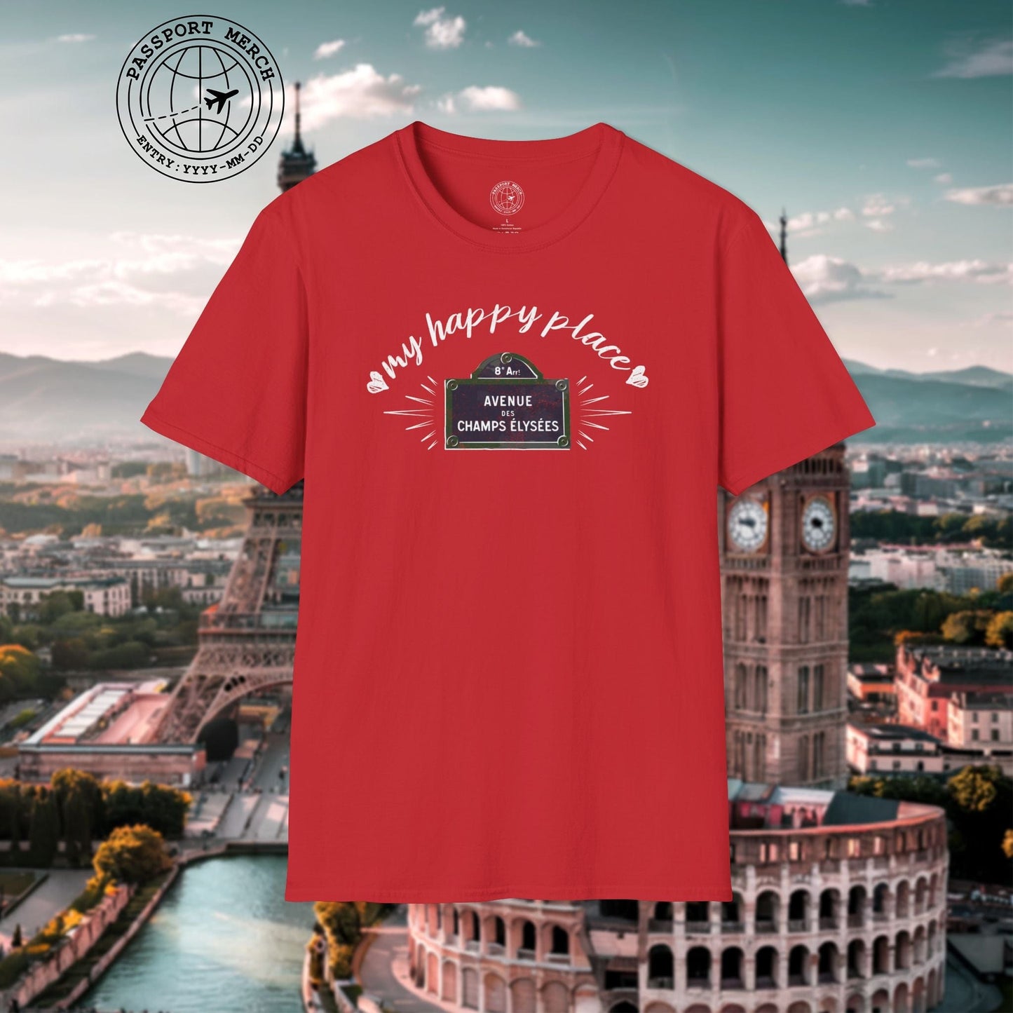 Signs of Wanderlust, Avenue des Champs-Élysées, Paris, France T-Shirt