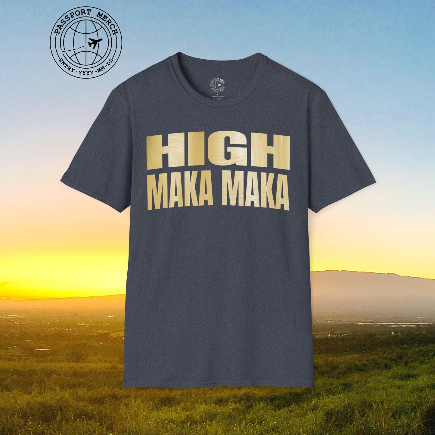 Bullion Gold High Maka Maka, Hawaii T-Shirt