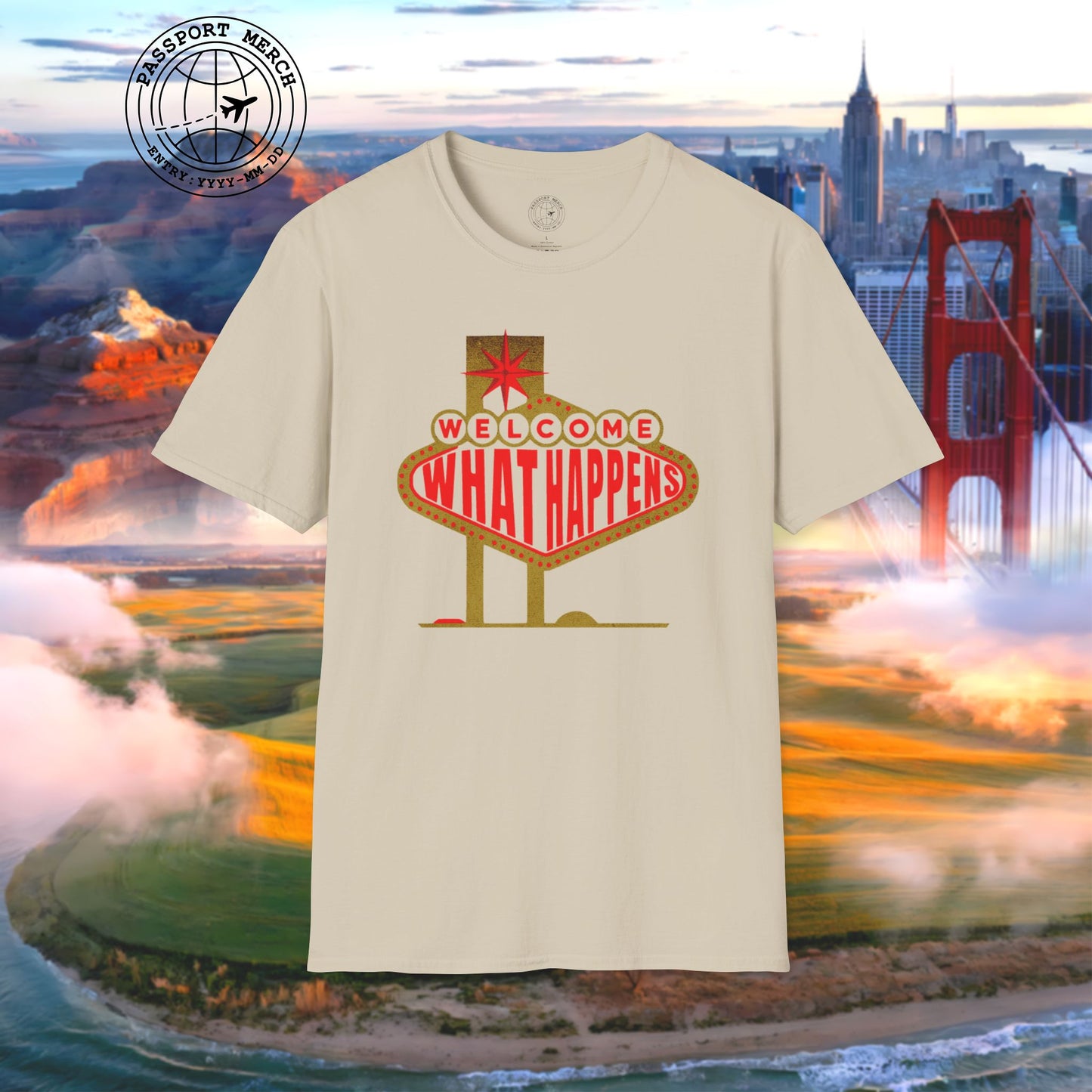 "WHAT HAPPENS" in Vegas, Nevada T-Shirt
