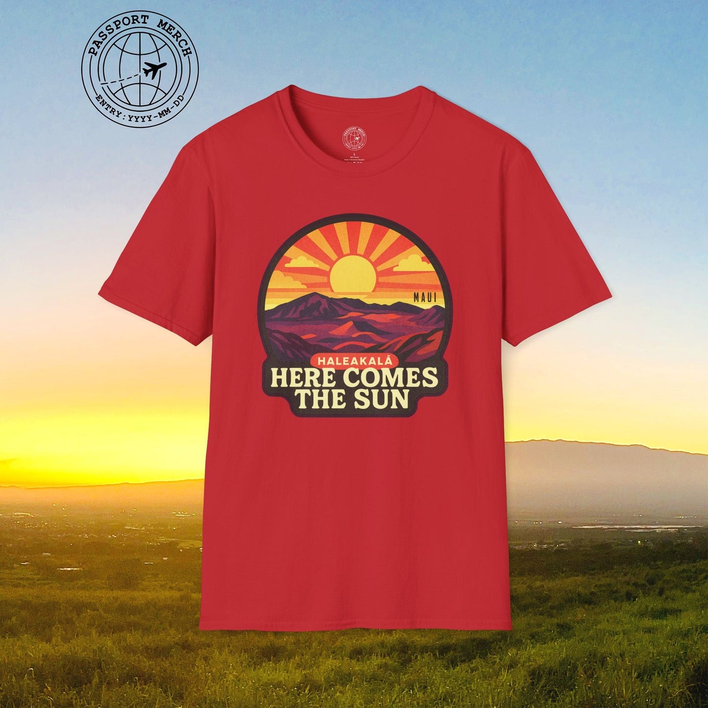Here Comes the Sun, Haleakala, Maui, Hawaii T-Shirt