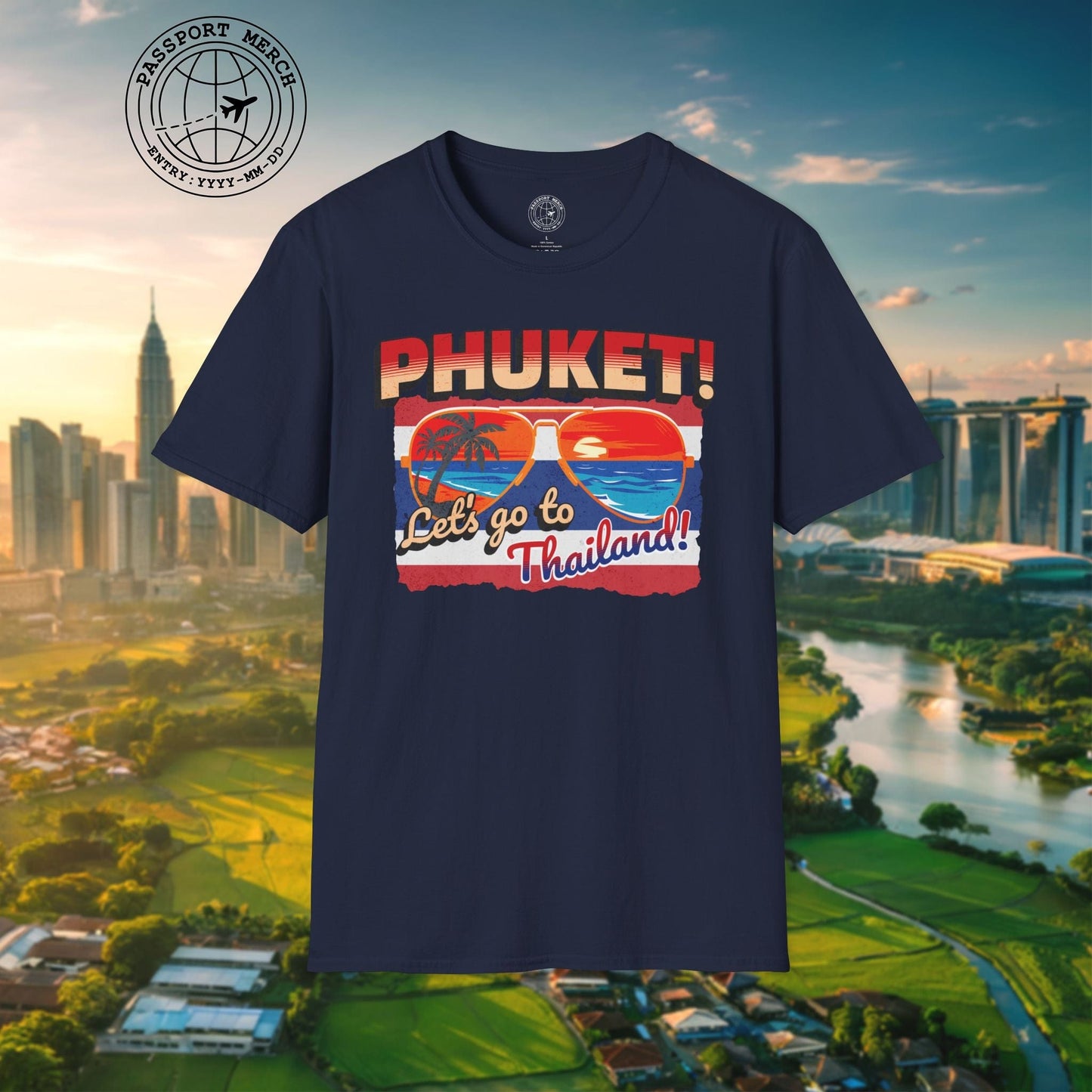 Phuket! Let's go to Thailand! T-Shirt