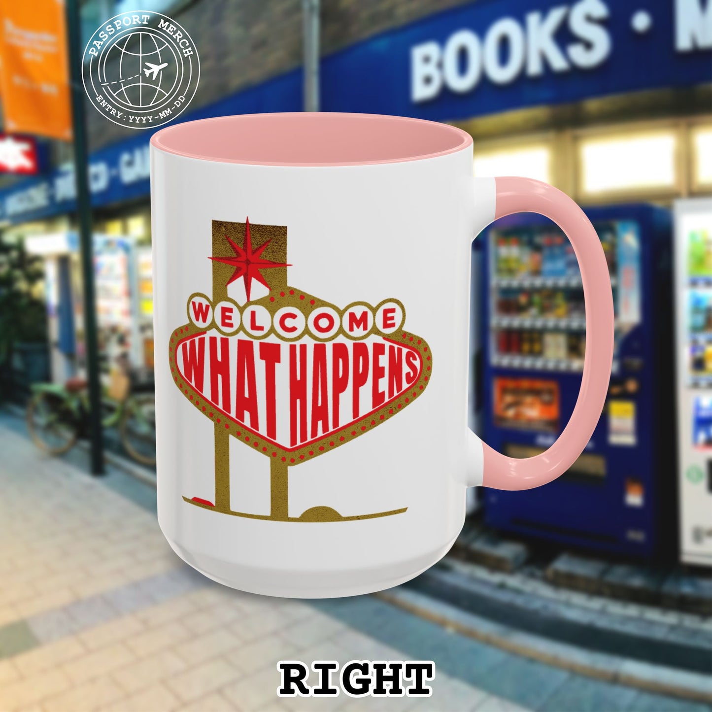 "WHAT HAPPENS" in Vegas, Nevada 15oz Mug