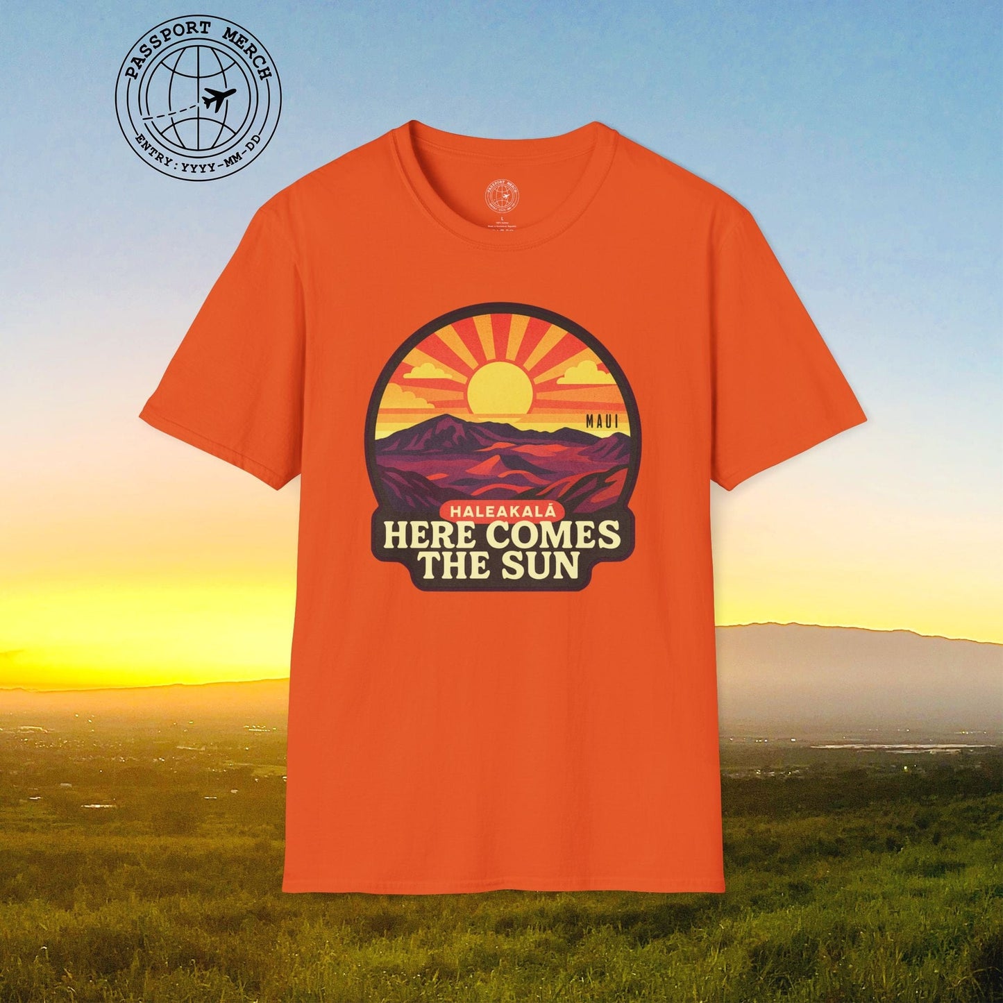 Here Comes the Sun, Haleakala, Maui, Hawaii T-Shirt