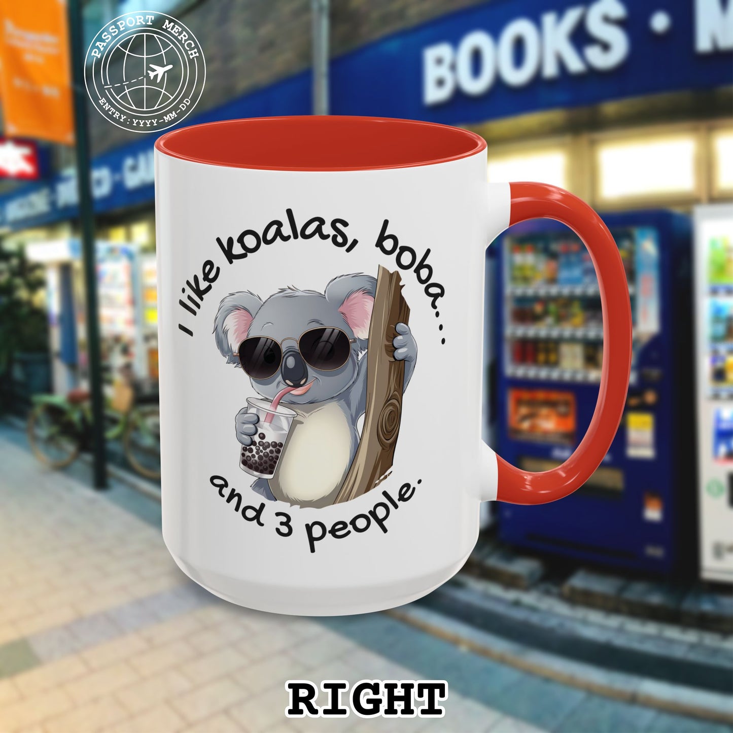 I like koalas, boba, and 3 people Australia 15oz Mug