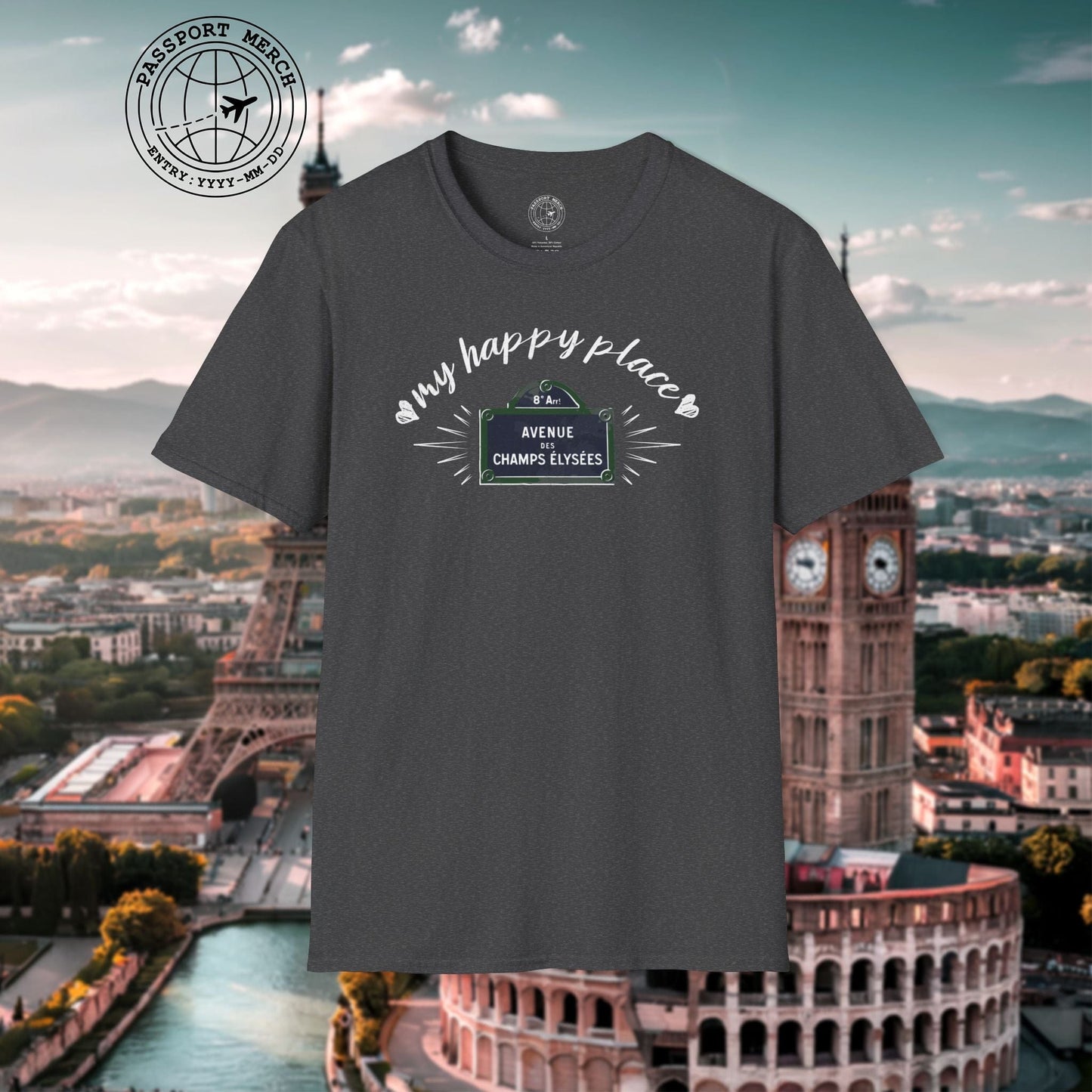 Signs of Wanderlust, Avenue des Champs-Élysées, Paris, France T-Shirt