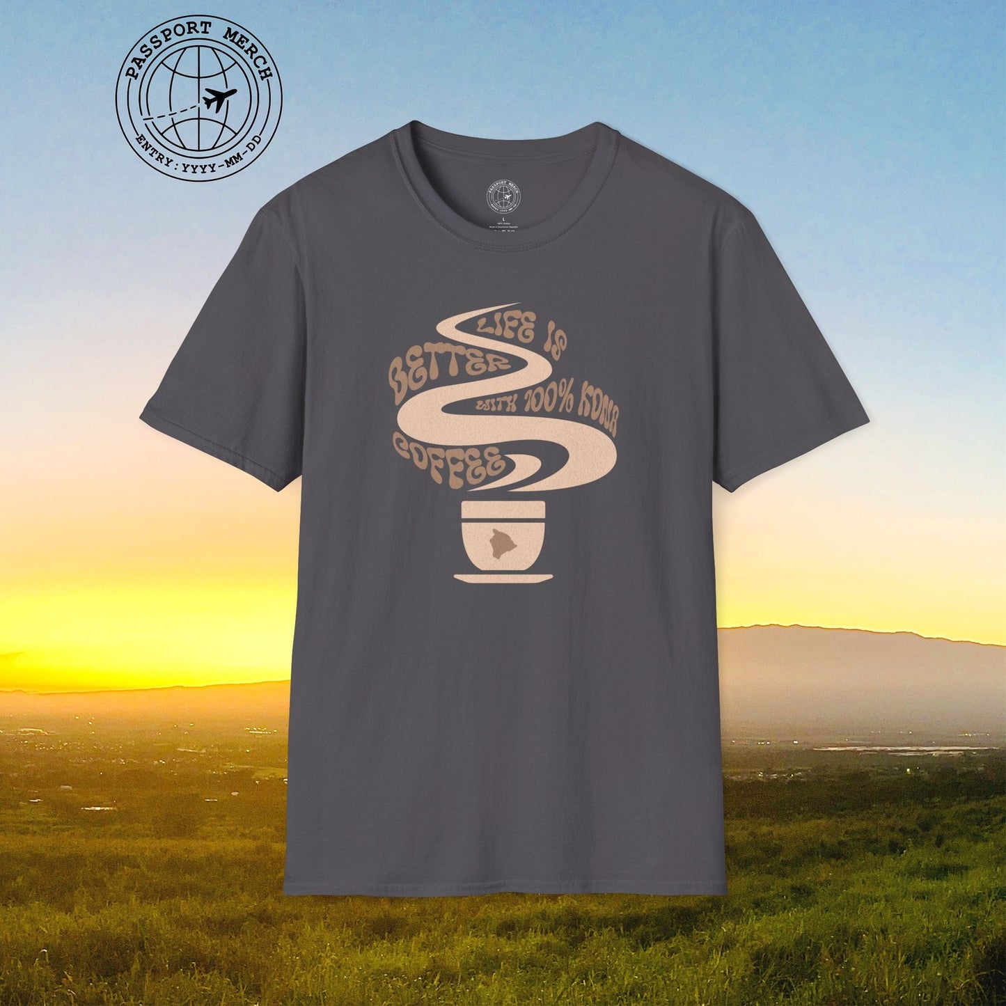 Life is better with 100% Kona Coffee, Hawaii T-Shirt