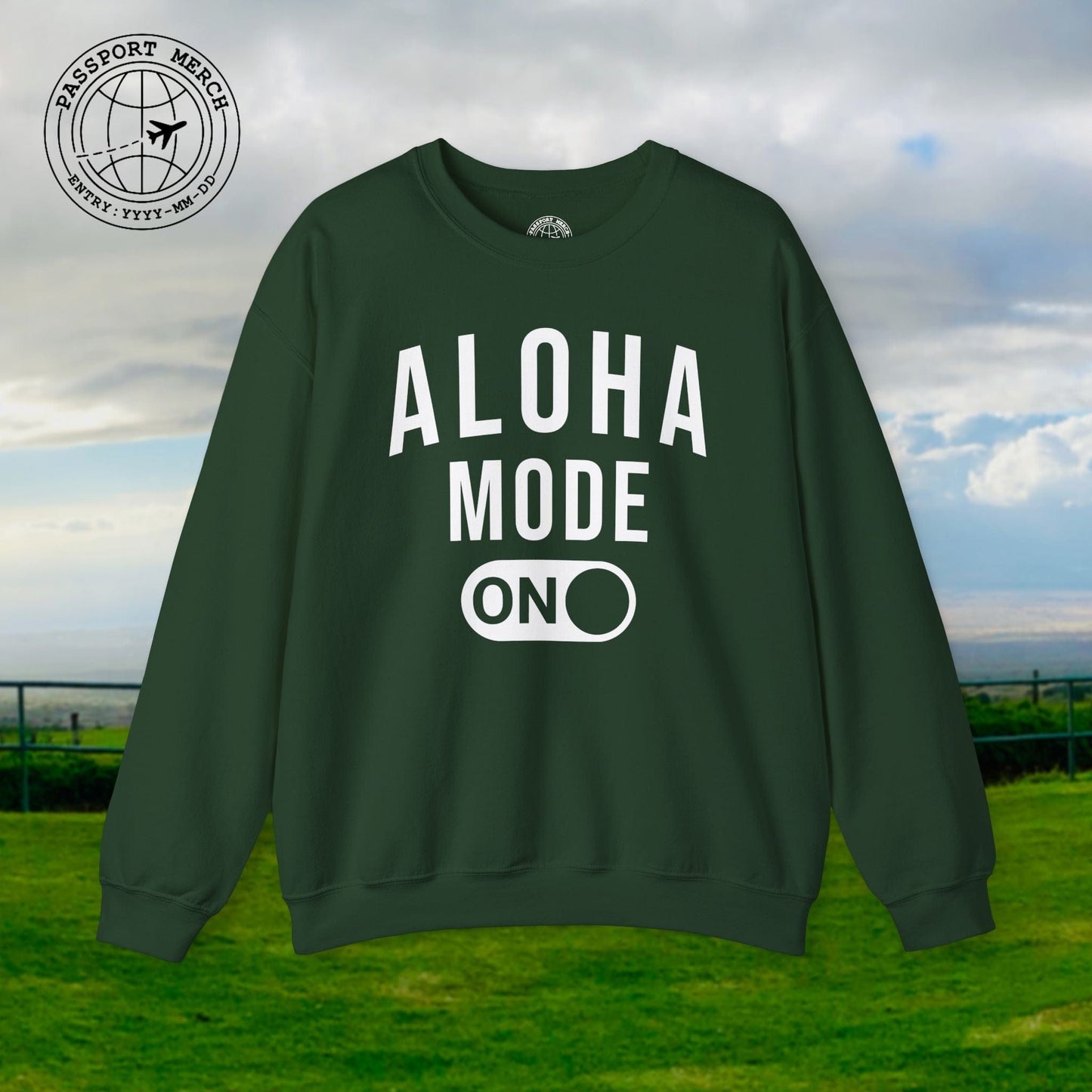 Aloha Mode ON, Hawaii Crewneck