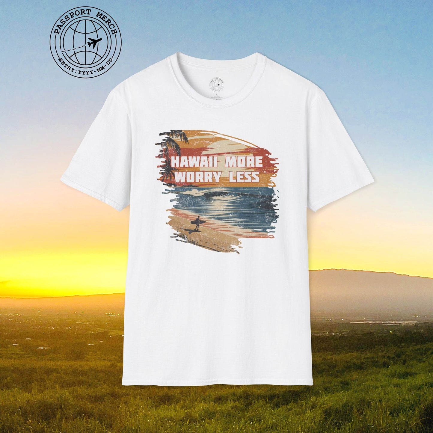 Hawaii More Worry Less T-Shirt