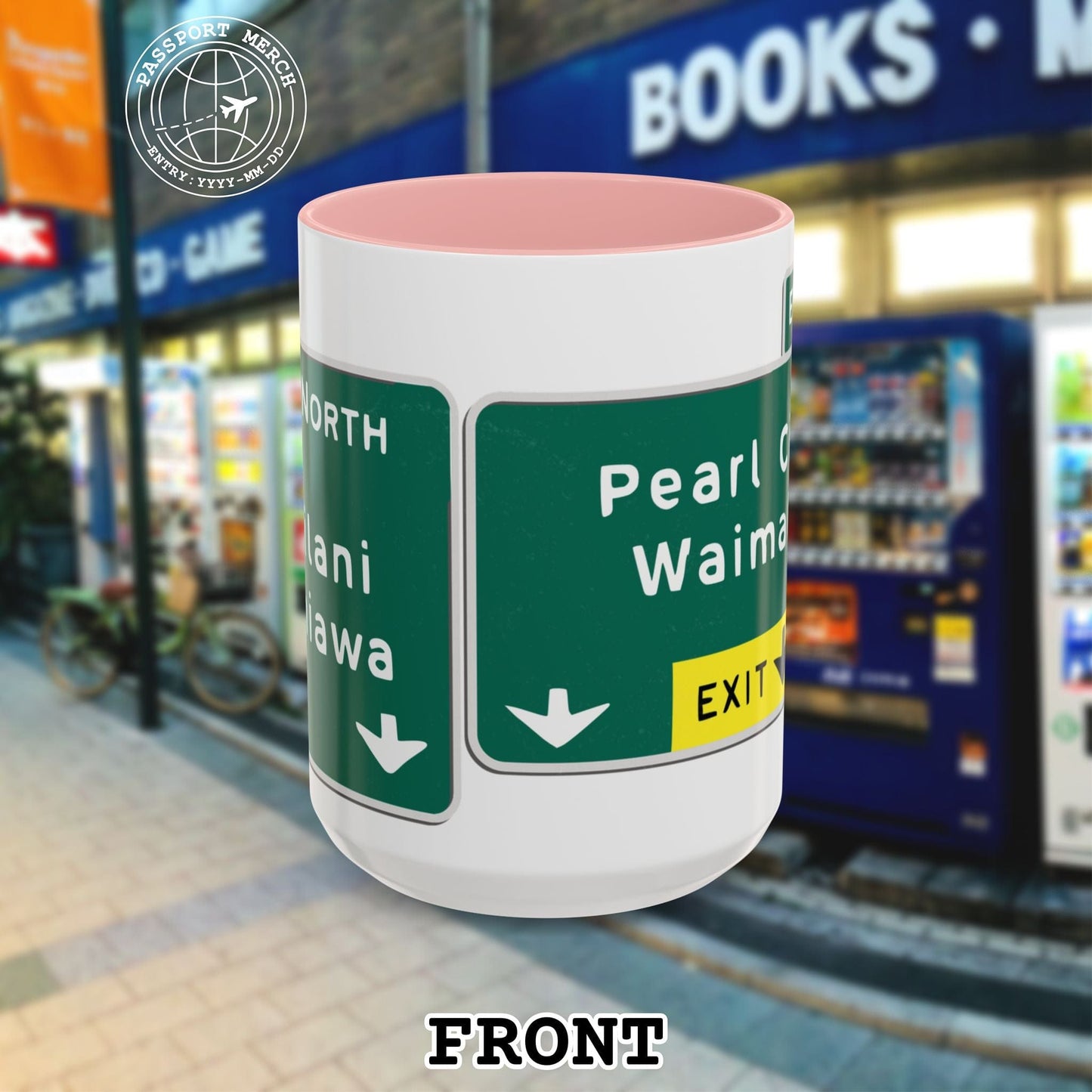 Signs of Wanderlust, Pearl City/Waimalu Exit 10, Hawaii 15oz Mug
