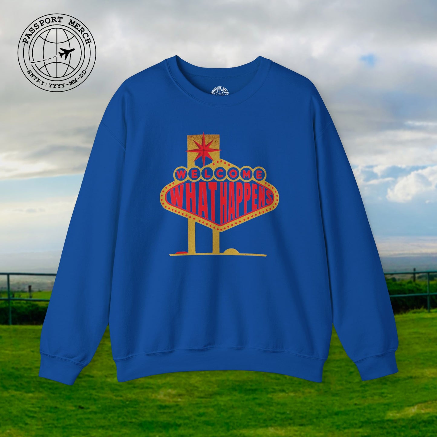 "WHAT HAPPENS" in Vegas, Nevada Crewneck