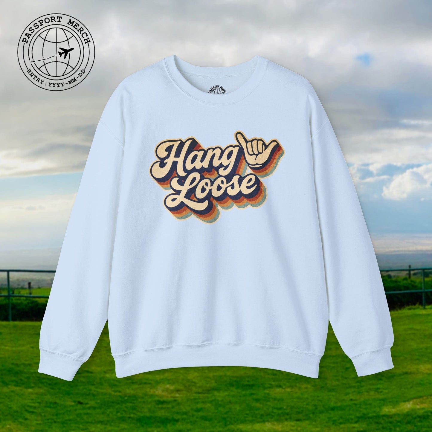 Classic 70s, Hang Loose, Hawaii Crewneck
