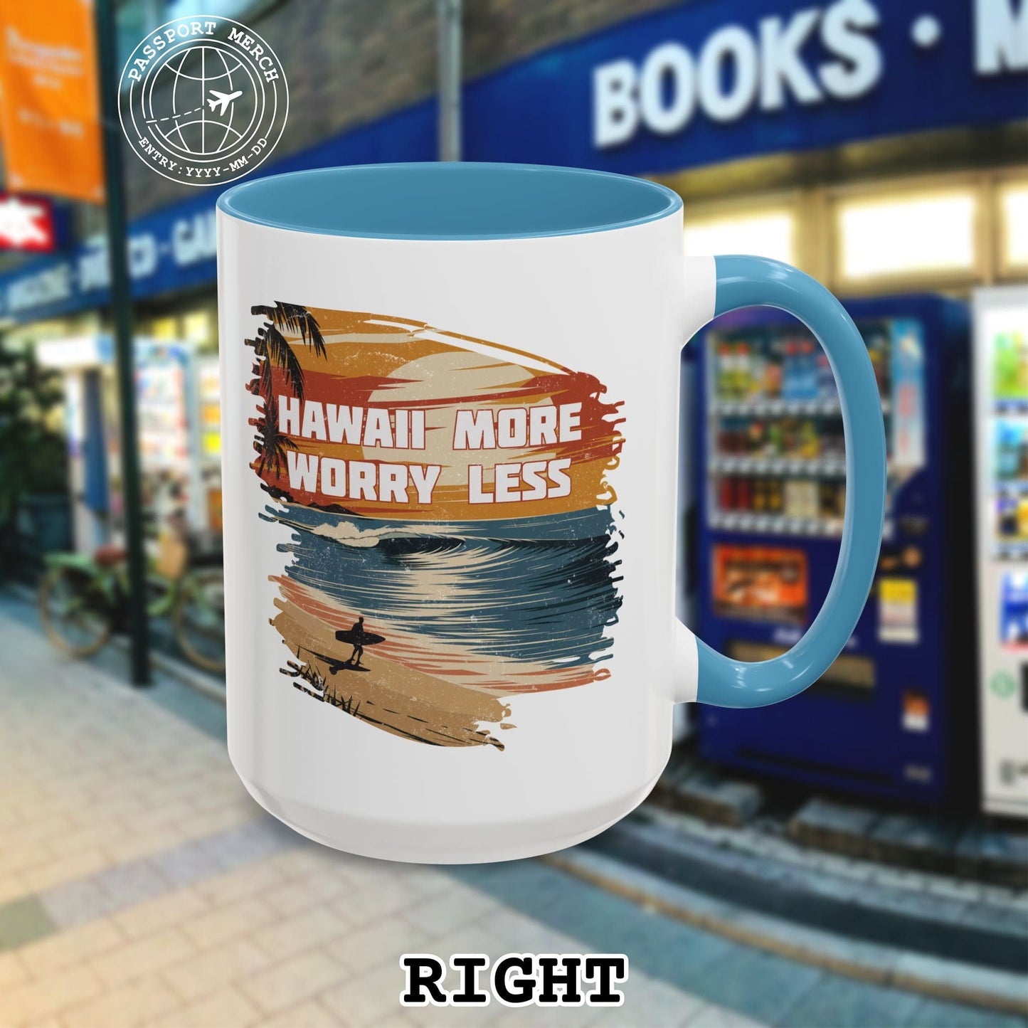 Hawaii More Worry Less 15oz Mug