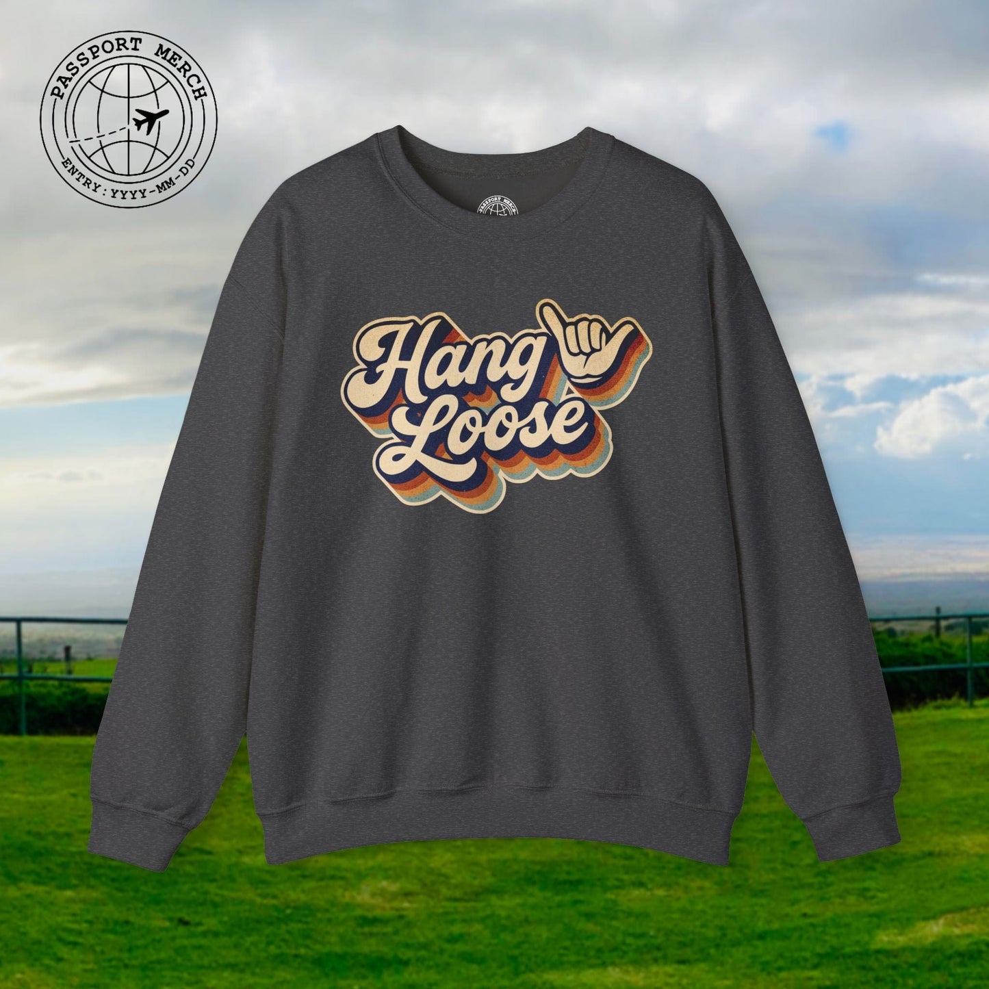 Classic 70s, Hang Loose, Hawaii Crewneck