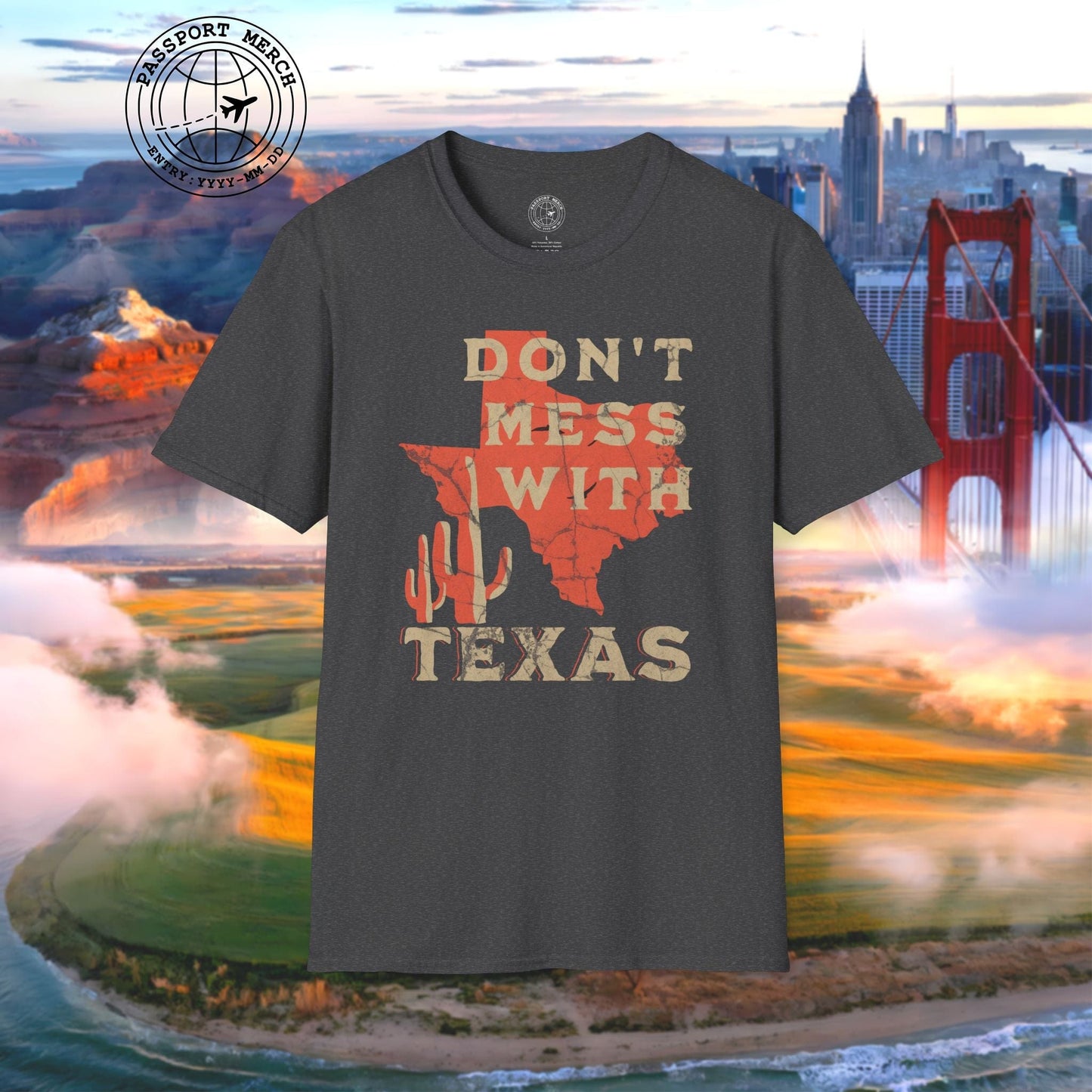 Don't Mess with Texas T-Shirt