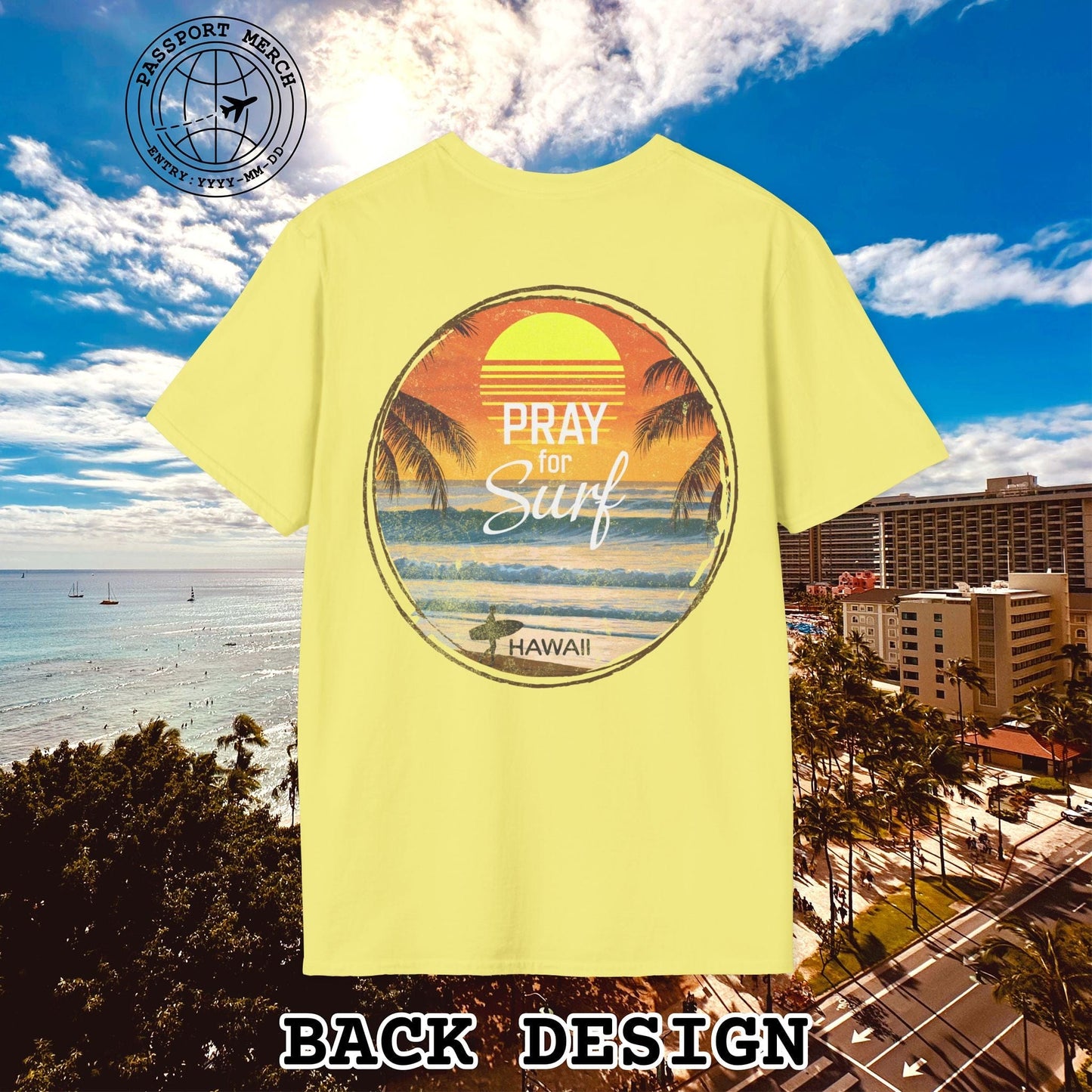 Pray for Surf Hawaii, Back Print T-Shirt