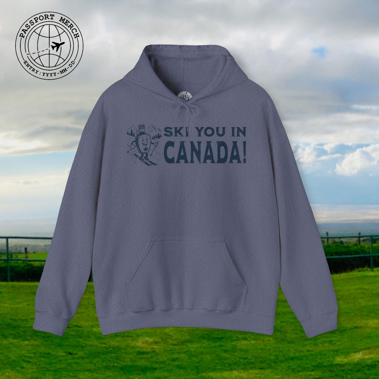 Ski You In Canada! Hoodie