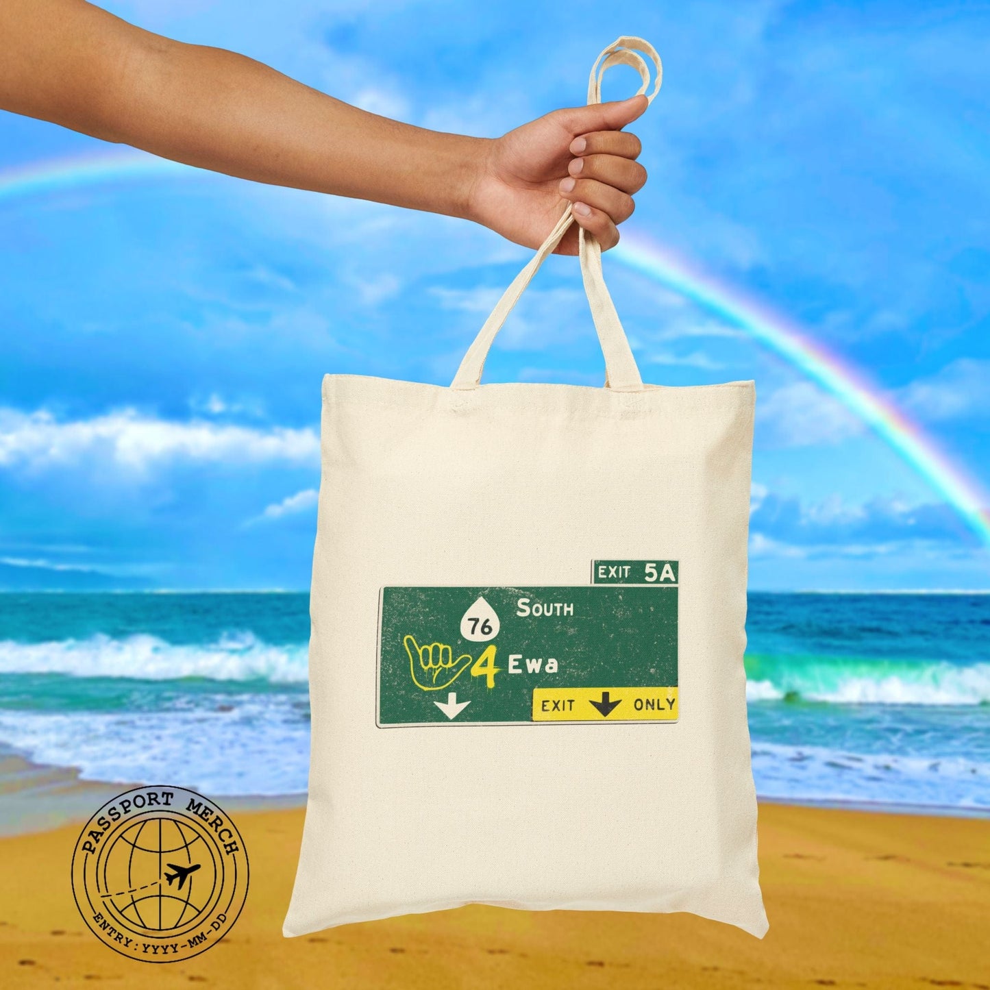 Signs of Wanderlust, Shaka 4 Ewa, Hawaii Tote Bag