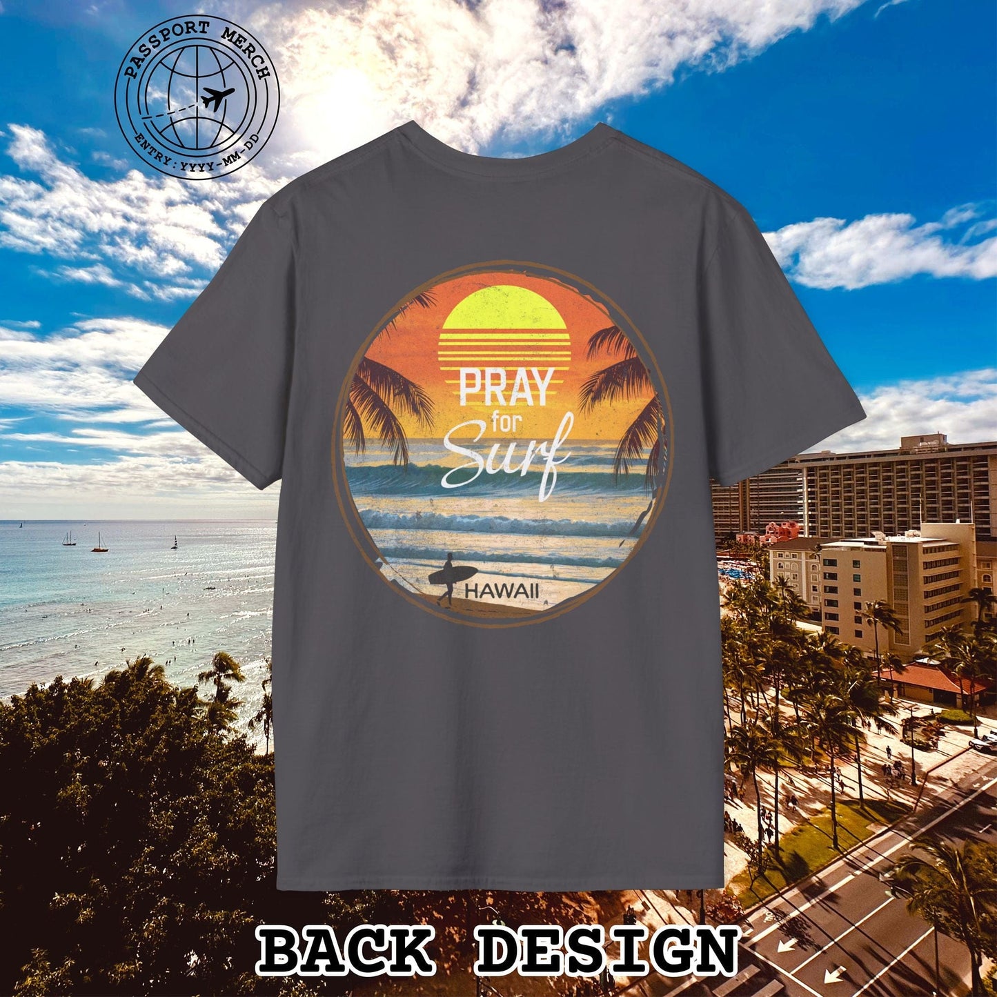 Pray for Surf Hawaii, Back Print T-Shirt