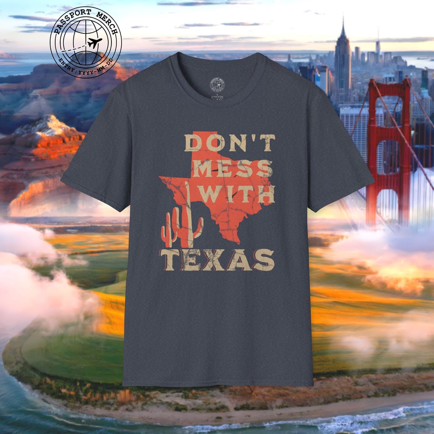 Don't Mess with Texas T-Shirt