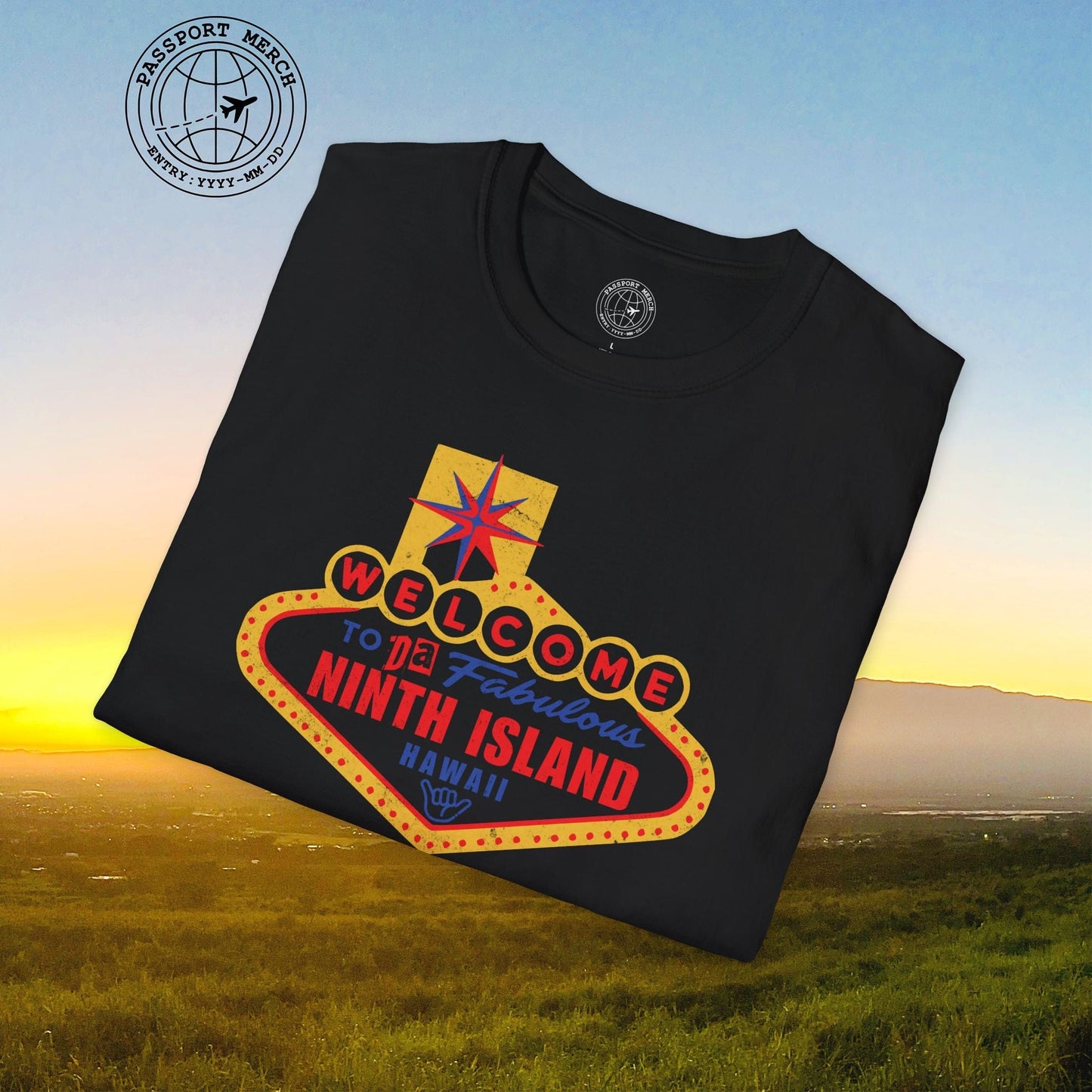 Da Fabulous Ninth Island, Hawaii (and Nevada) T-Shirt