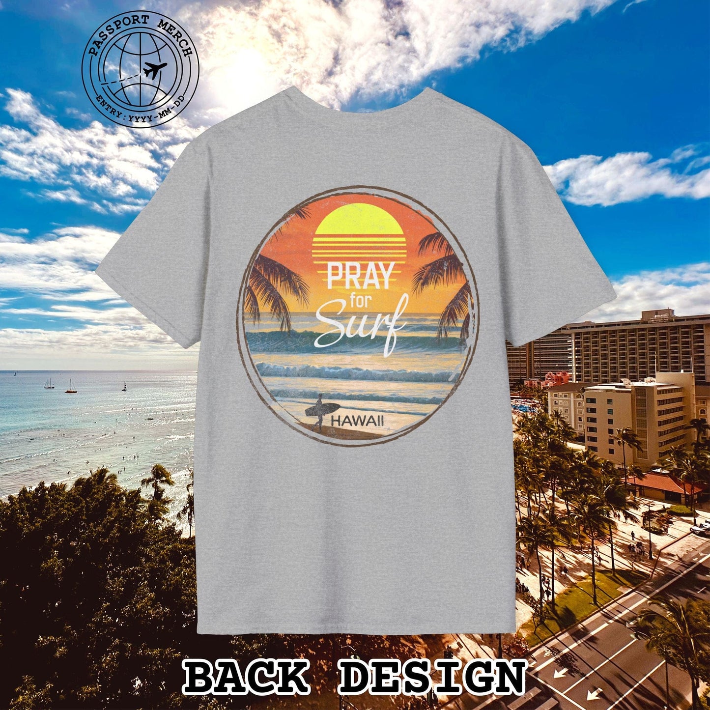 Pray for Surf Hawaii, Back Print T-Shirt