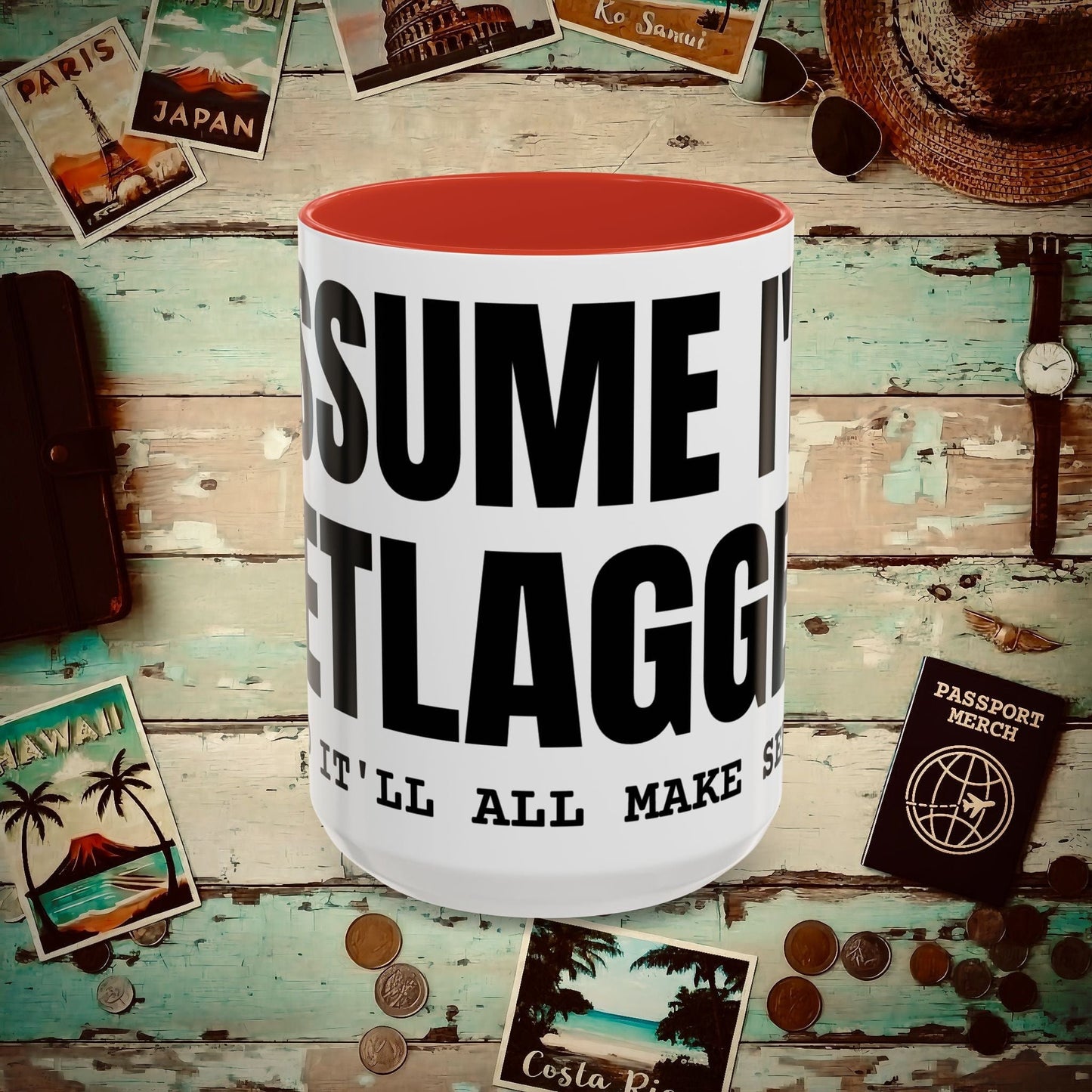 Assume I'm Jetlagged 15oz Mug Red / 15oz