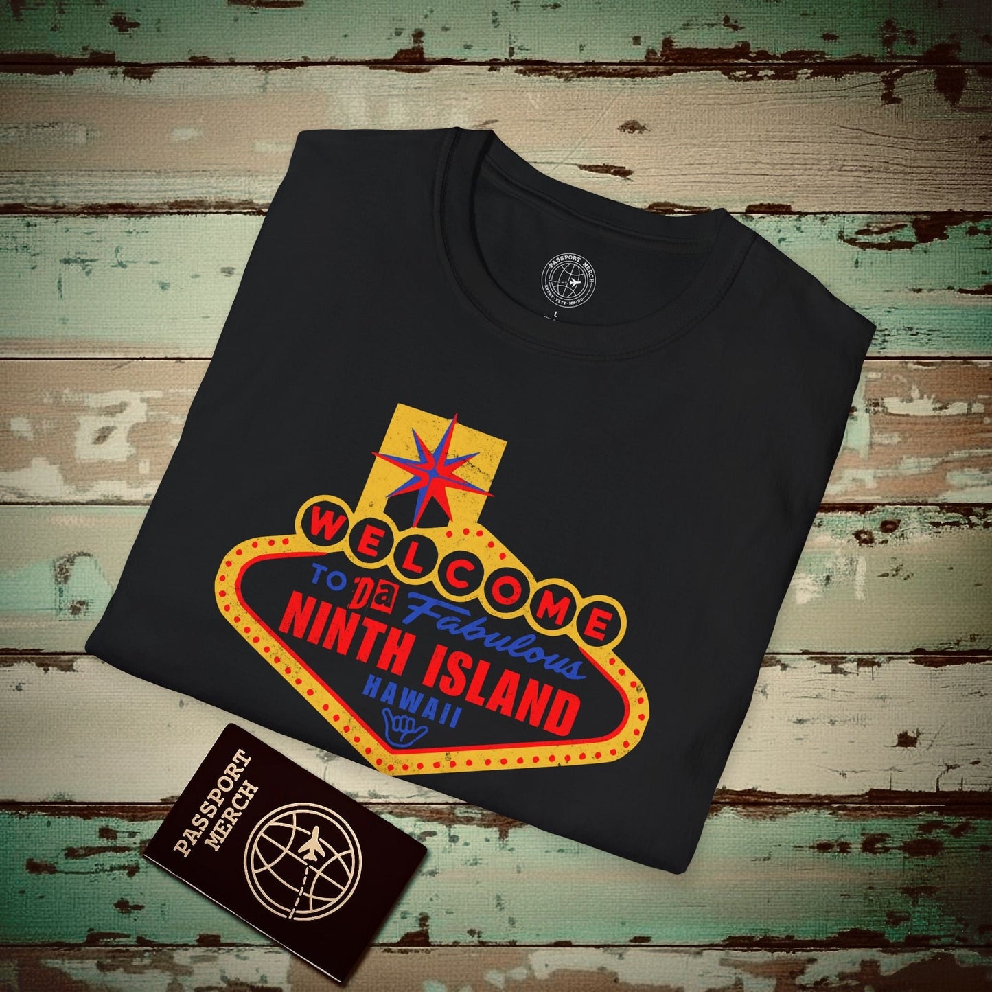 Da Fabulous Ninth Island, Hawaii (and Nevada) T-Shirt Black / S