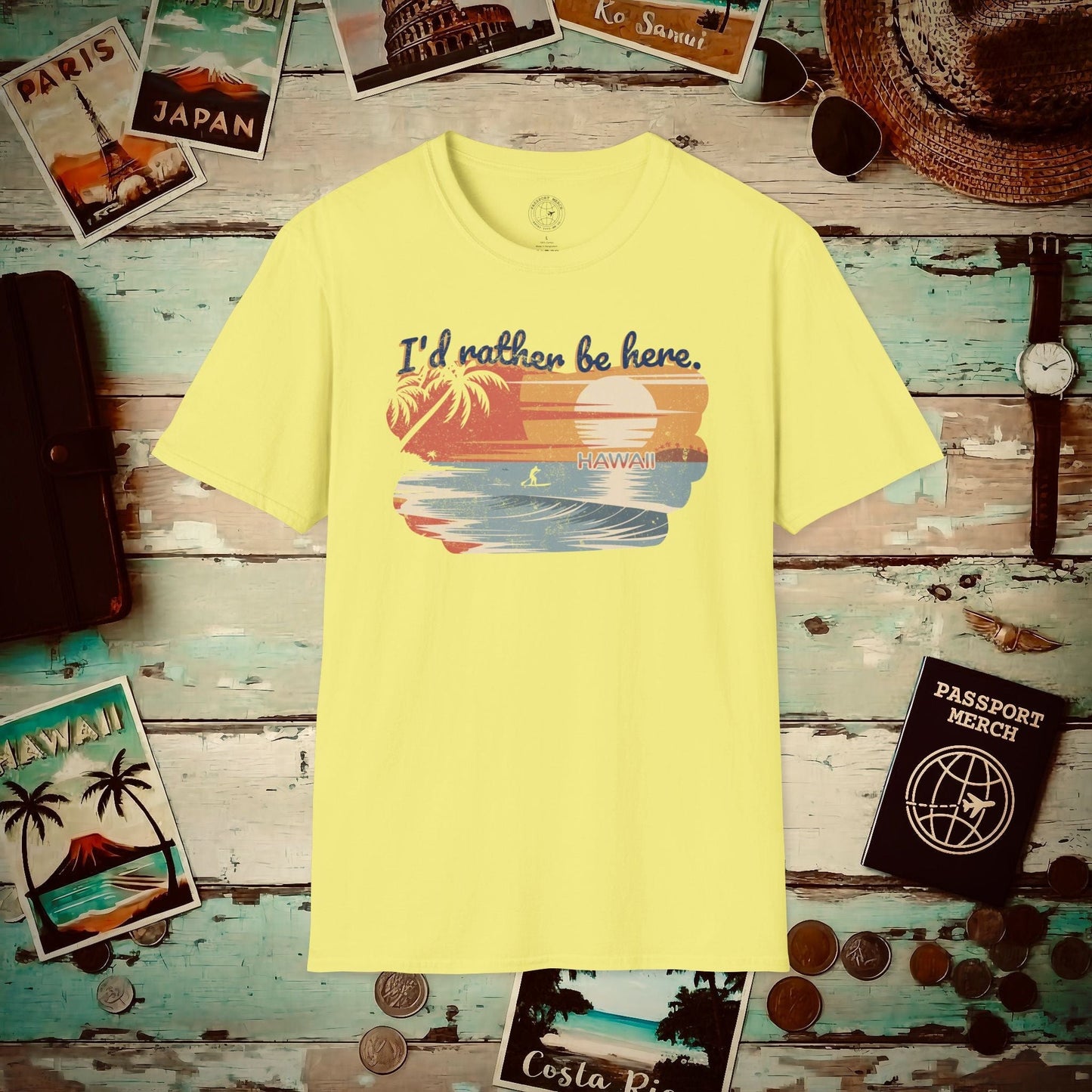 I'd Rather Be Here, Hawaii T-Shirt Cornsilk / S