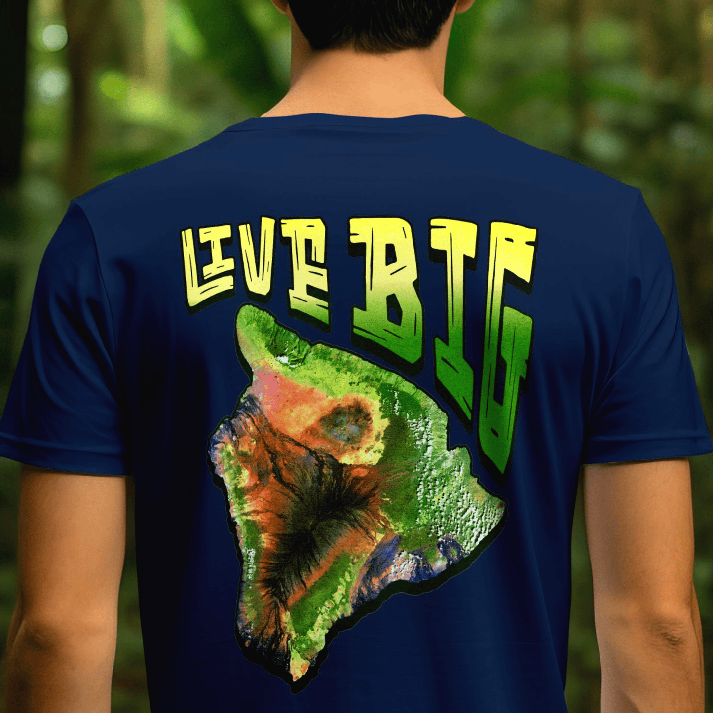 Live BIG (Island), Hawaii, Back Print T-Shirt Navy / S
