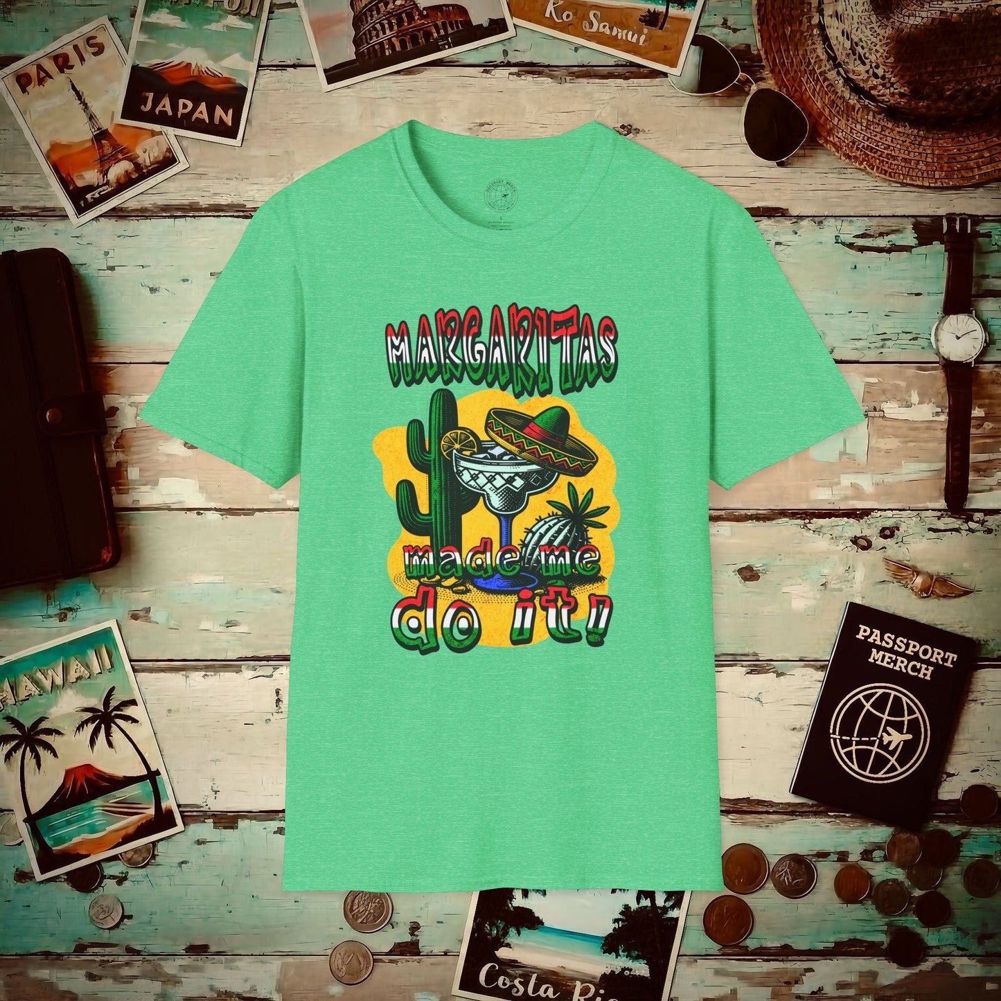 Margaritas Made Me Do It Mexico T-Shirt Heather Irish Green / S